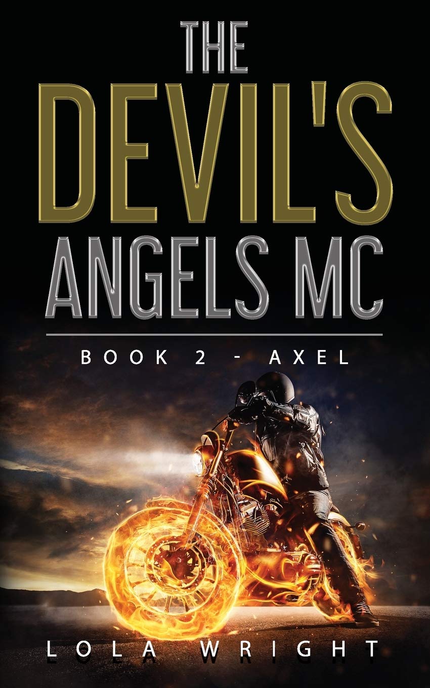 The Devil's Angels MC Book 2 - Axel