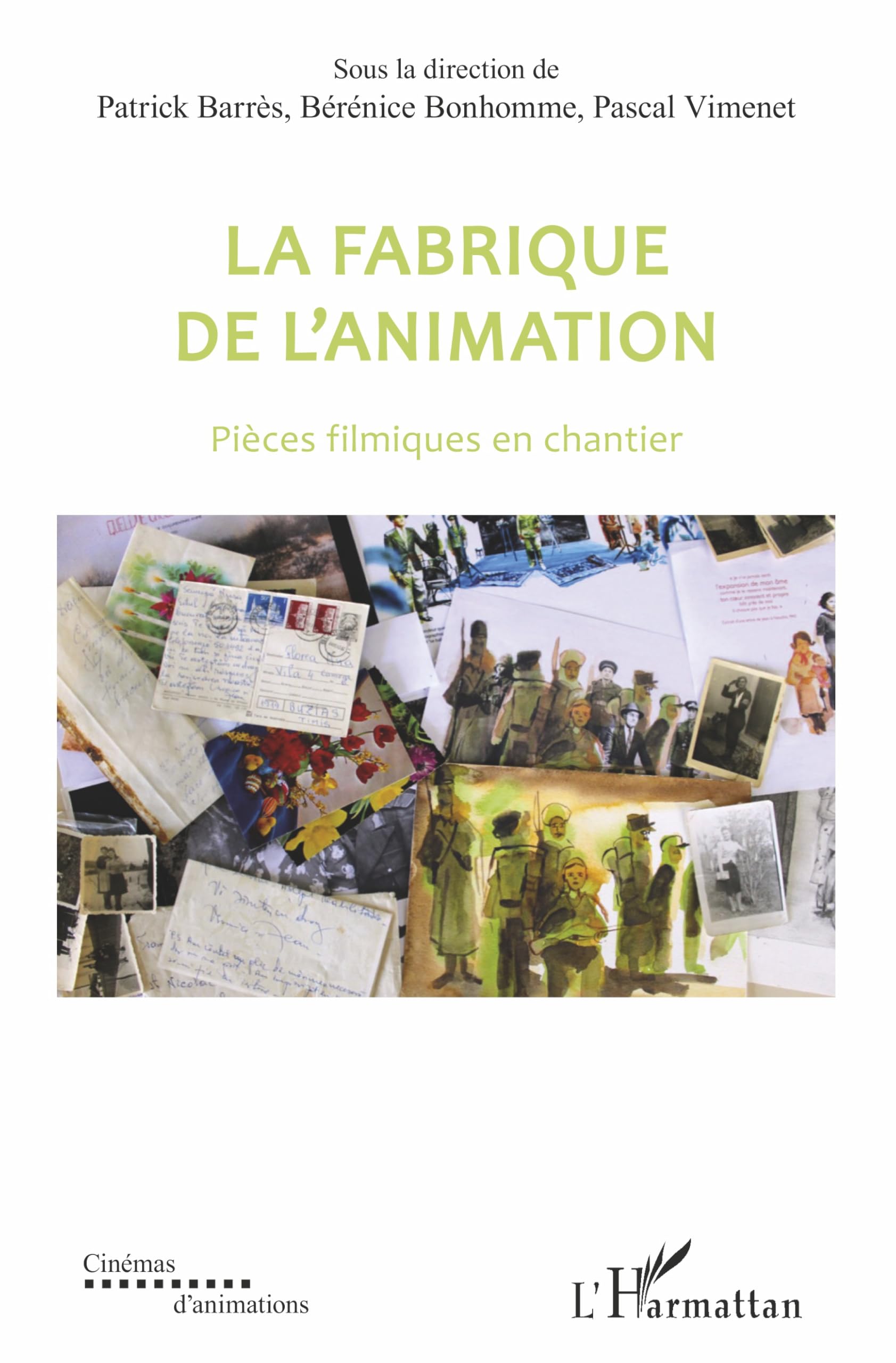 La fabrique de l'animation un beau livre pour votre salon