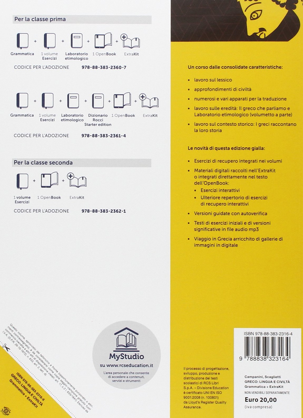 Greco. Grammatica-Esercizi. Ediz. gialla. Per le Scuole superiori. Con e-book. Con espansione online (Vol. 1)