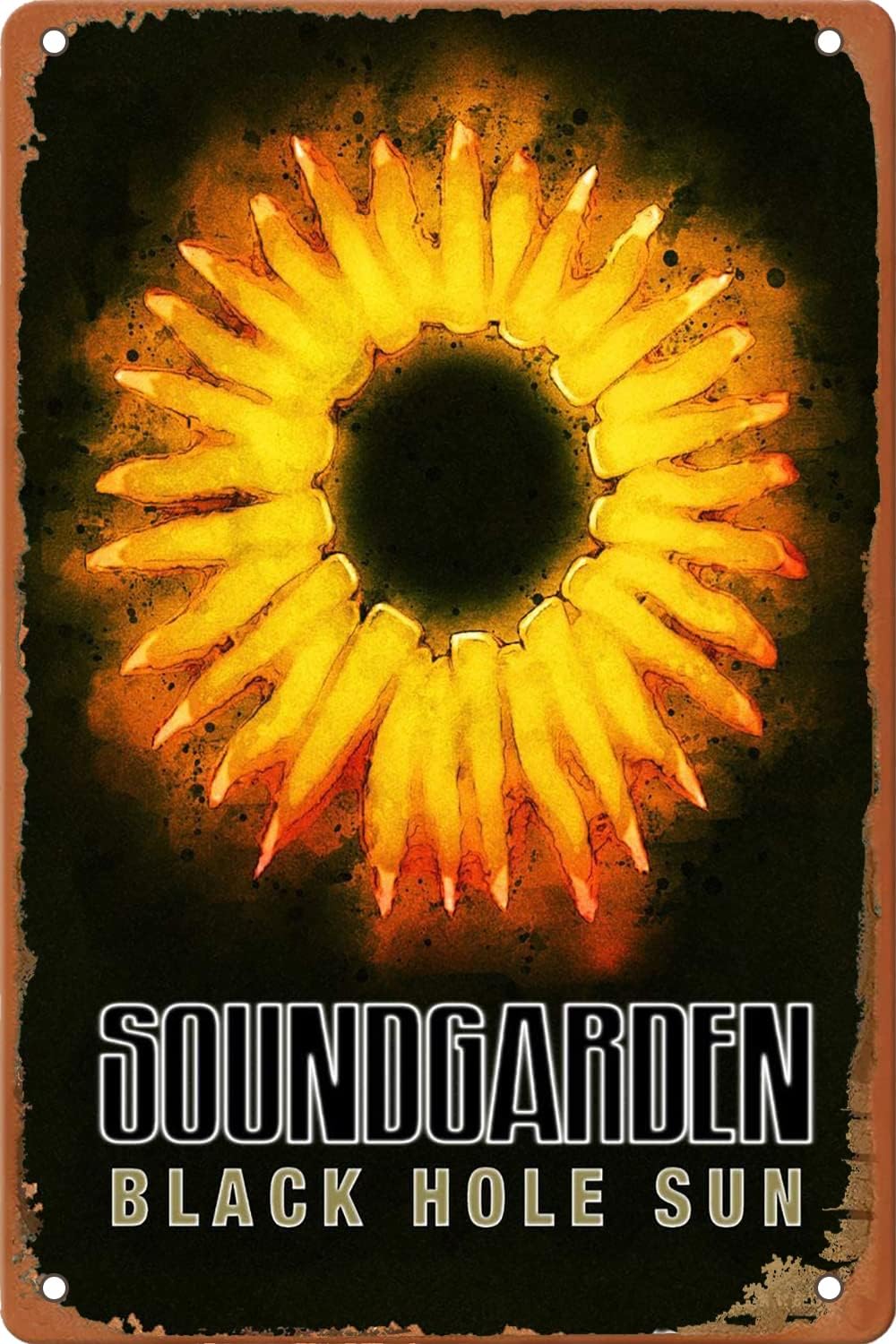 Band Soundgarden Black Hole Sun Plaque Poster Metal Tin Sign Funny Funny Novelty Metal Sign Retro Wall Art Pub Bar Kitchen Garden Bathroom Home Decor 12x8 inch