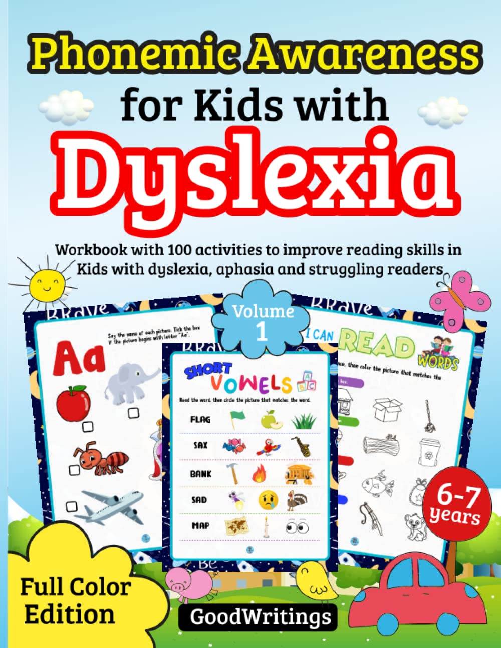 Phonemic Awareness for Kids with Dyslexia. Workbook with 100 activities to improve reading skills in Kids with dyslexia, aphasia and struggling readers. Volume 1. Full Color Edition.
