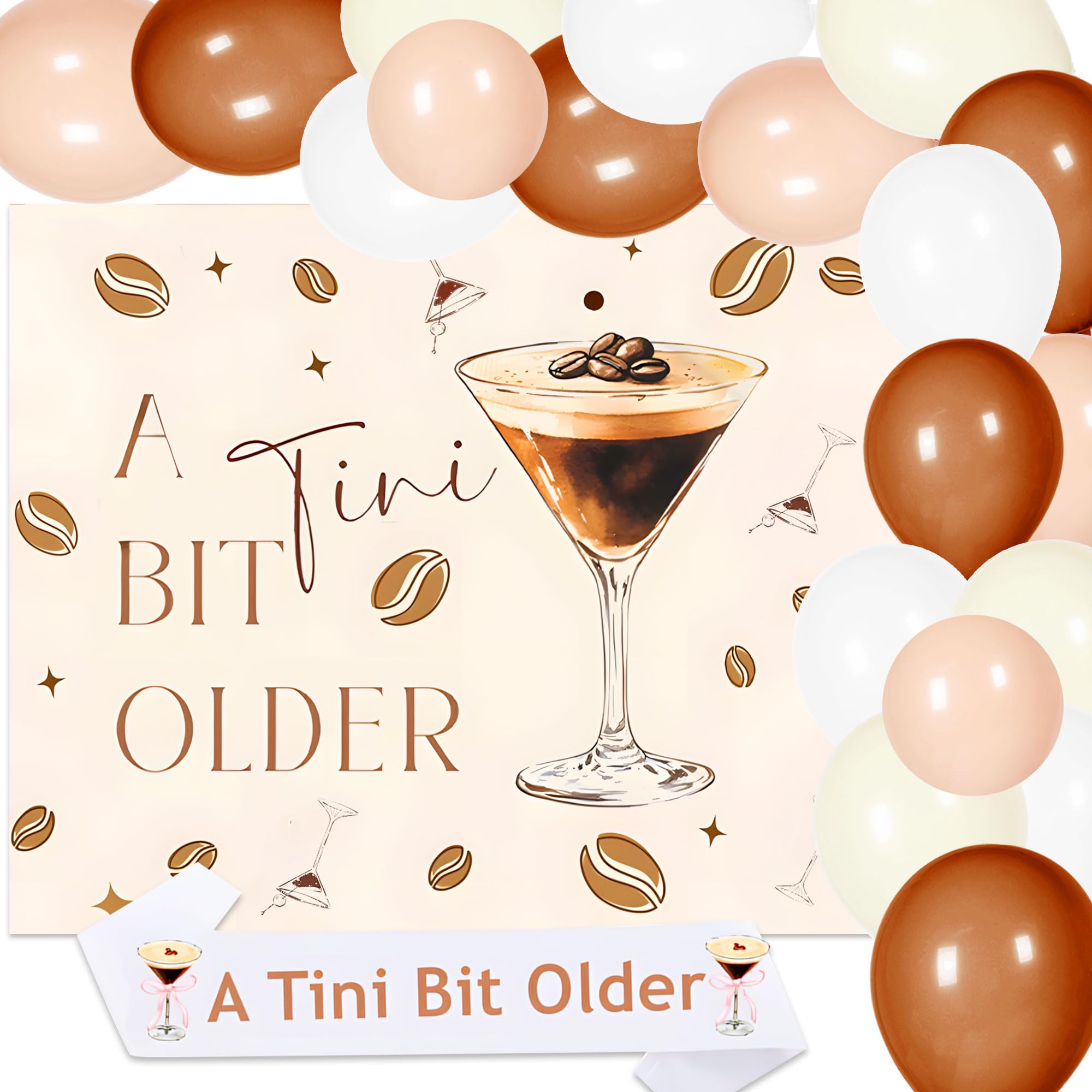 LaVenty Espresso Martini Decor A Tini Bit Older Birthday Tiny Bit Older Party Decor Espresso Martini Birthday Decorations Espresso Balloons Garland