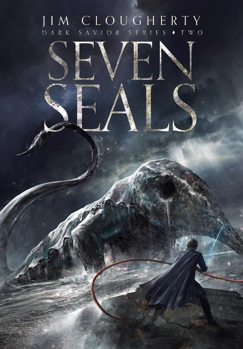 Seven Seals: Dark Savior Series, Book Two