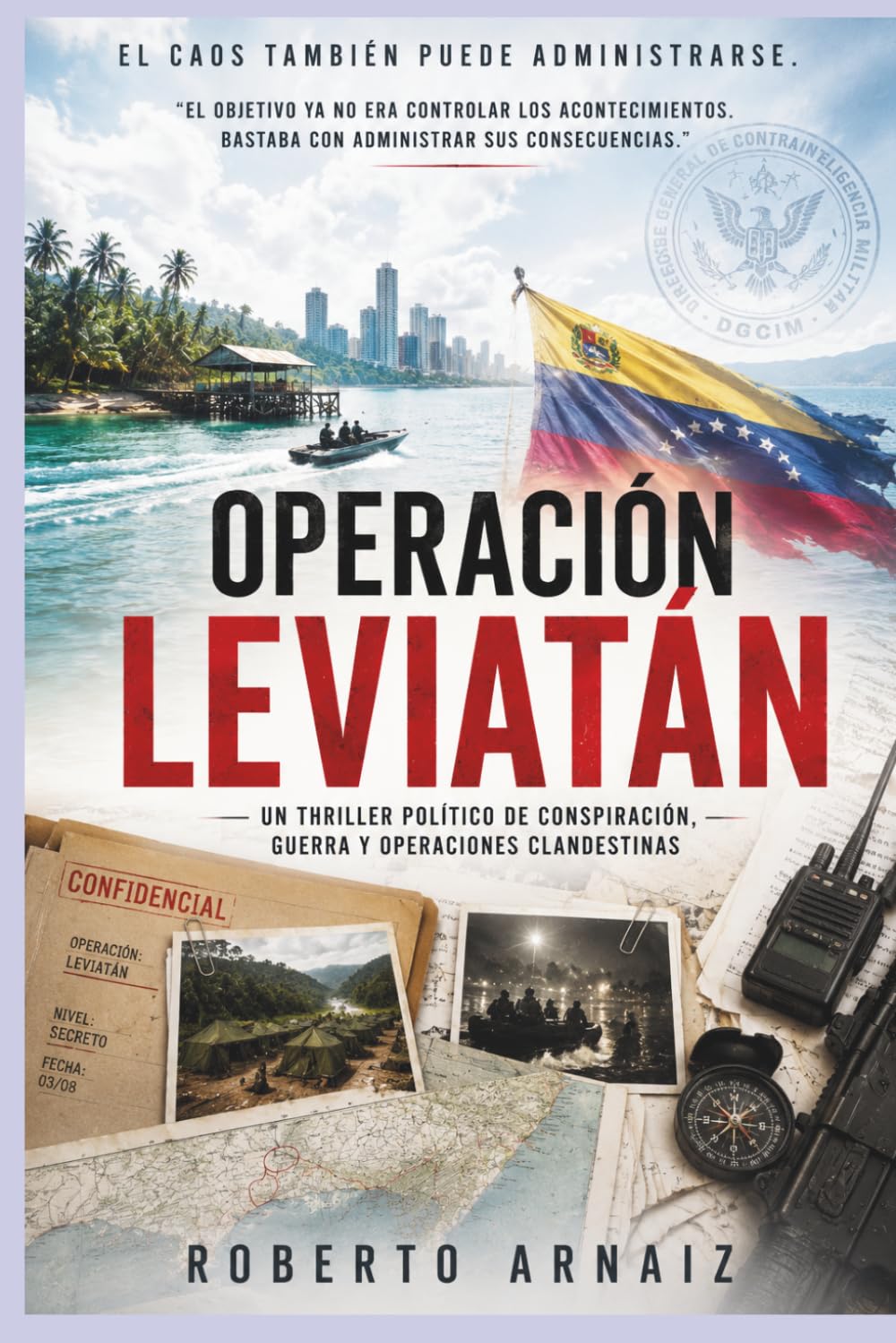 Operación Leviatán: Un thriller político de conspiración, guerra y operaciones clandestinas