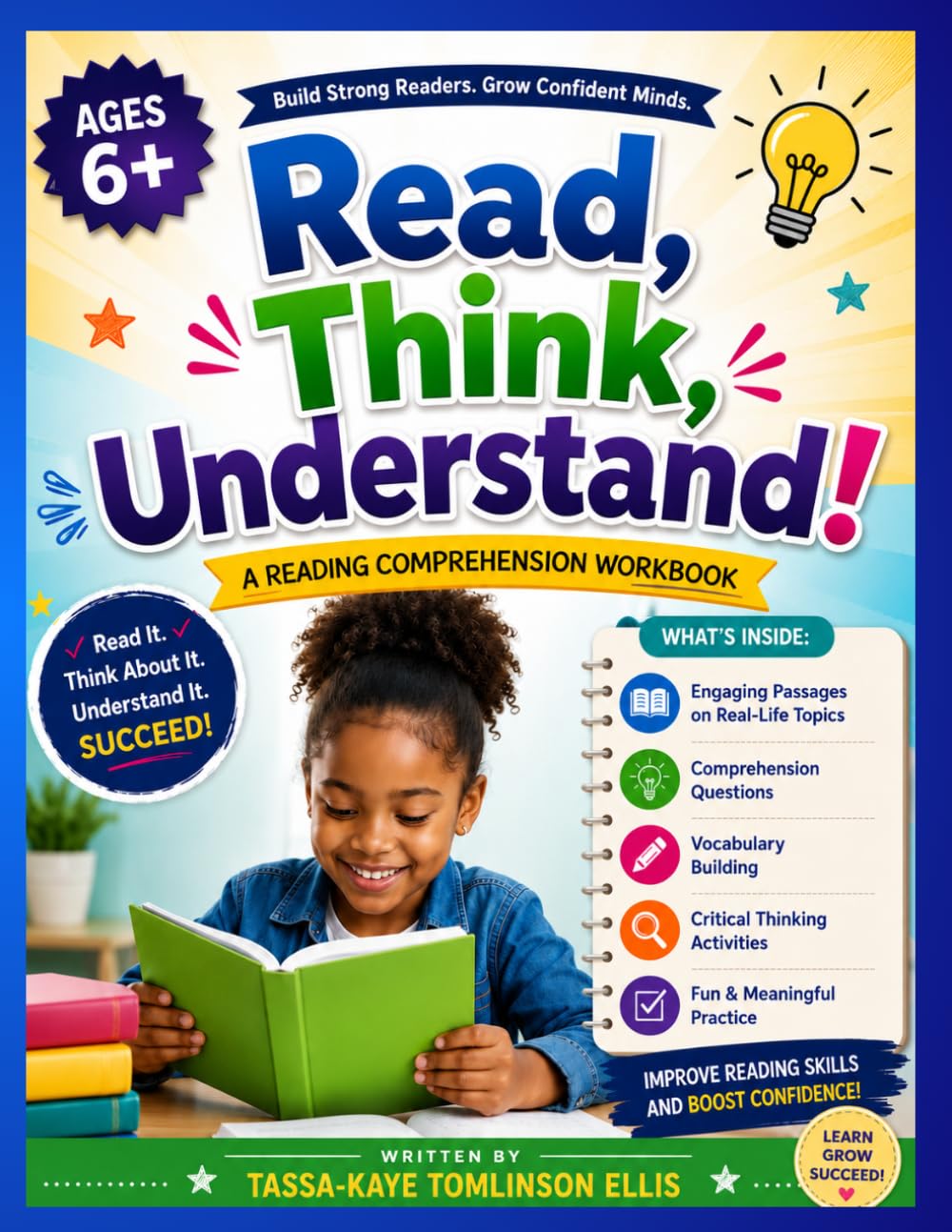 READ, THINK, UNDERSTAND!: READING COMPREHENSION WORKBOOK