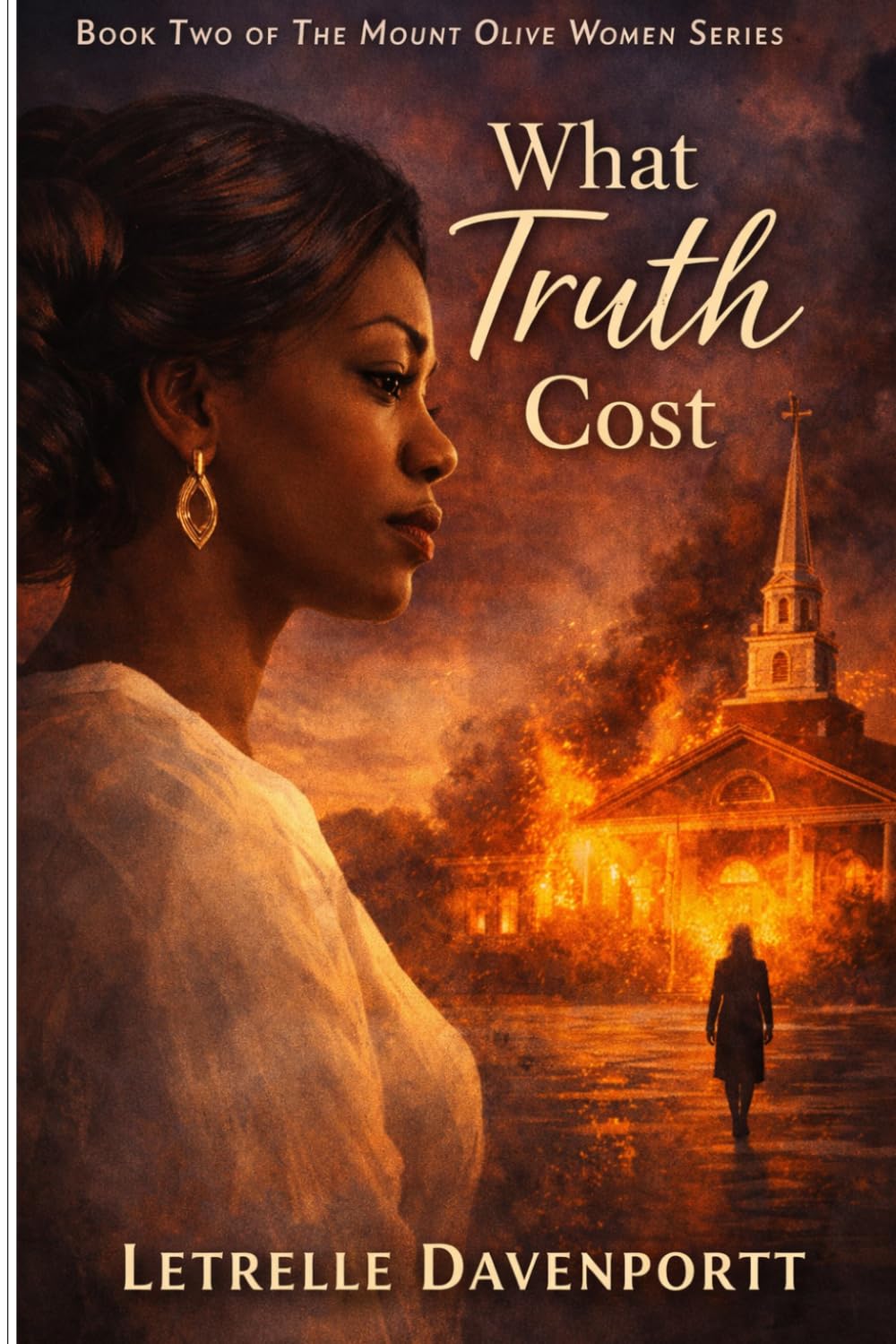 What Truth Cost (Mt Olive Women Series)