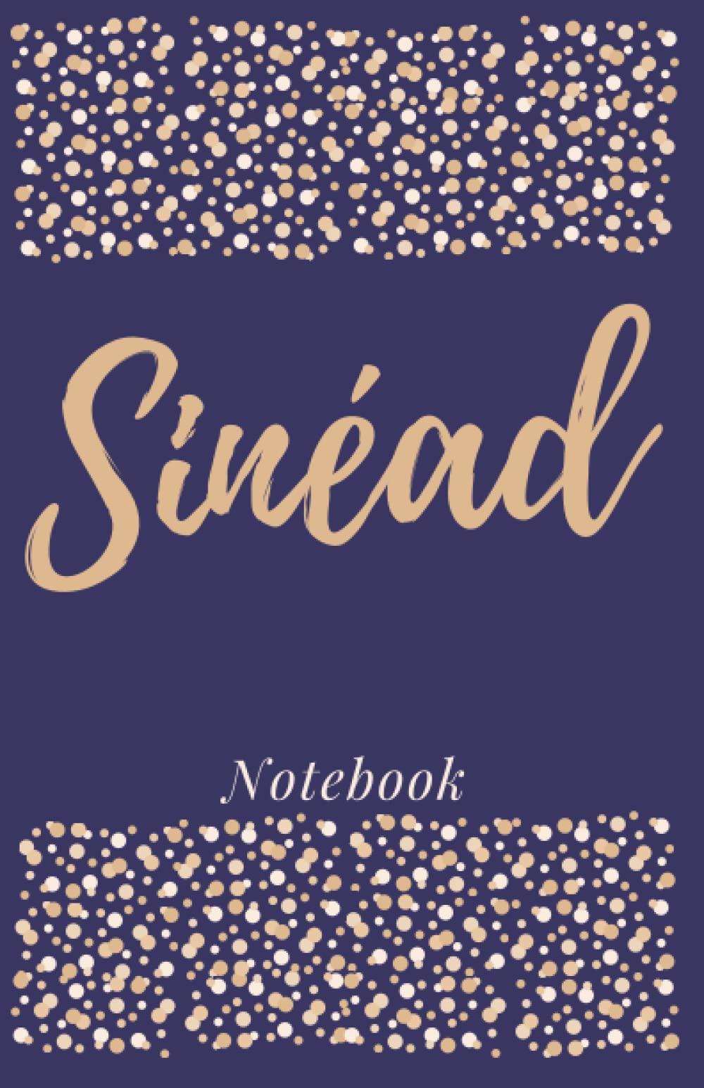 Sinéad Name Notebook: Sinéad Custom Name Notebook - Personalised Gift - Personalized Jotter with 150 lined pages