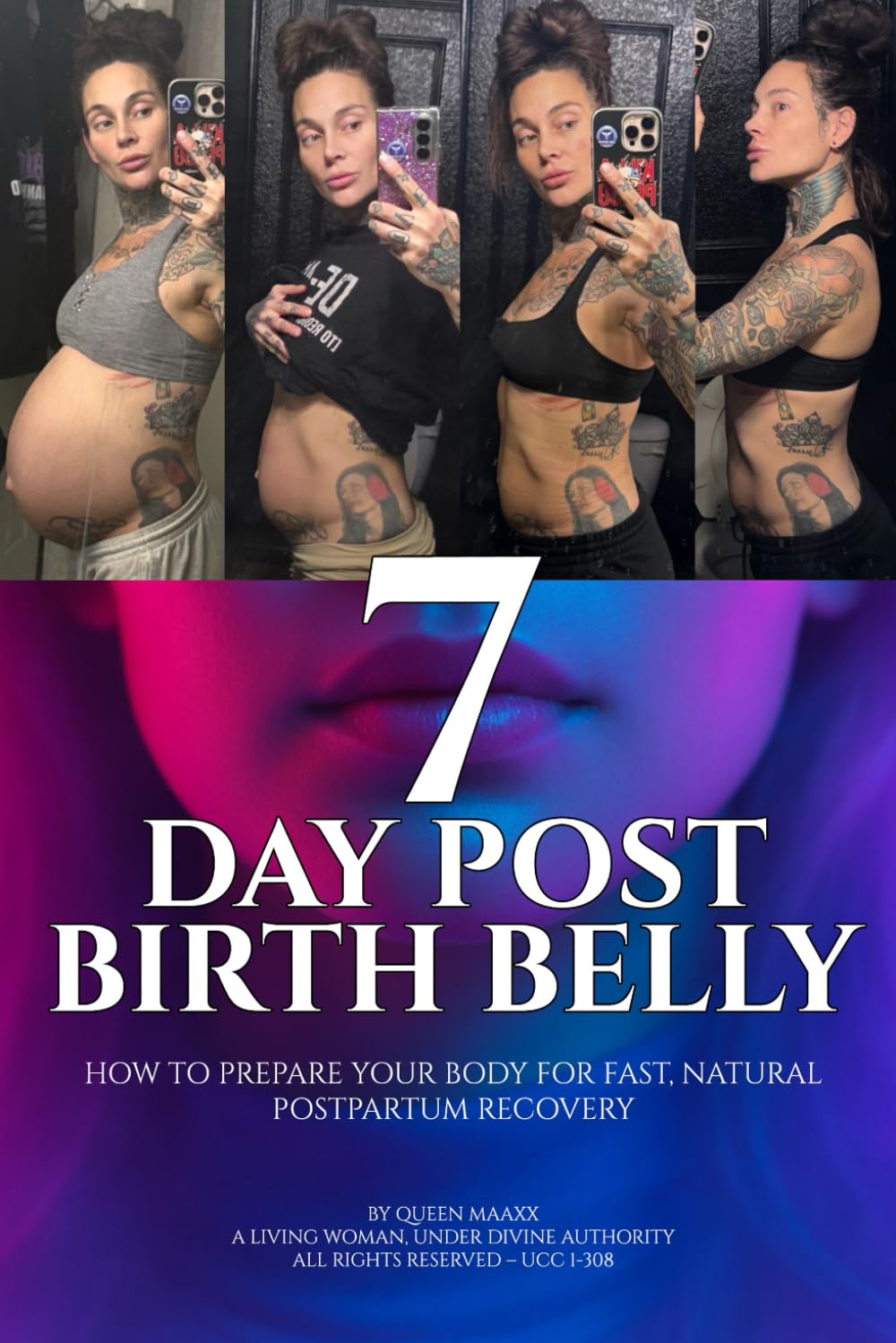 7 DAY POST BIRTH BELLY (A Sovereign Living Series Publication)