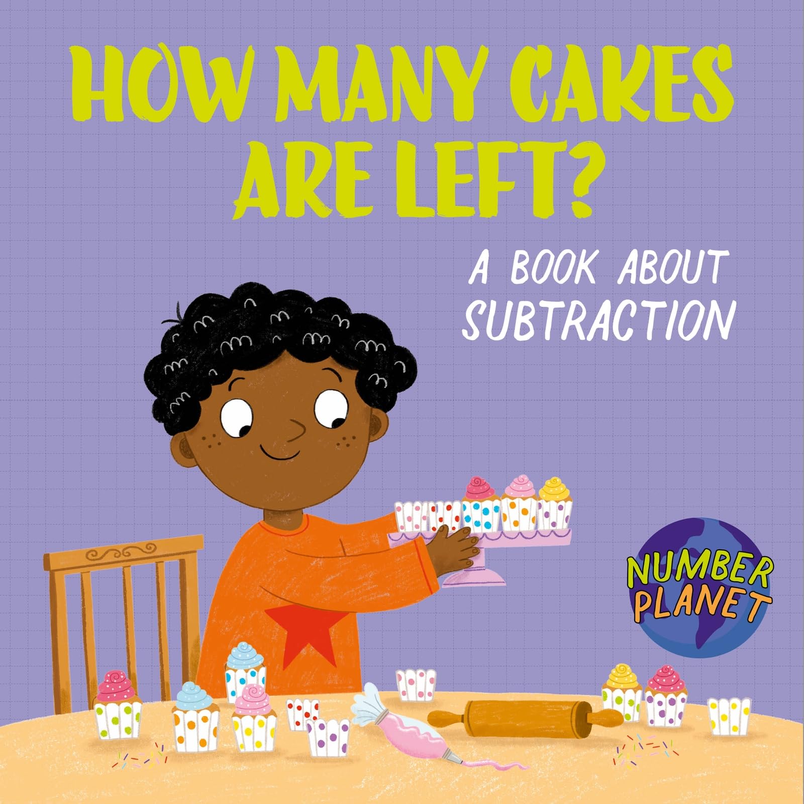 How Many Cakes are Left?: A book about subtraction (Number Planet)