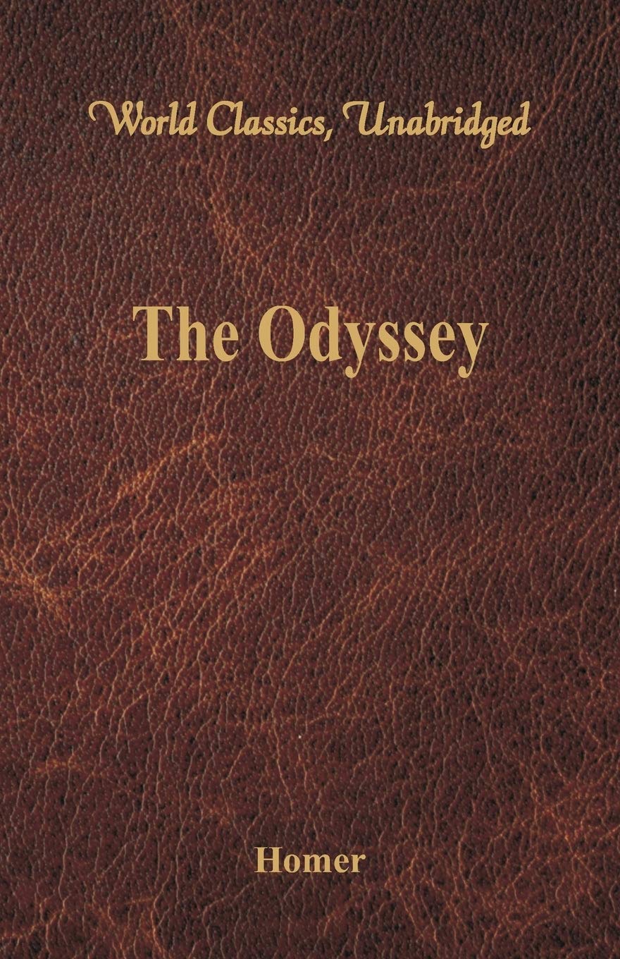The Odyssey (World Classics, Unabridged)