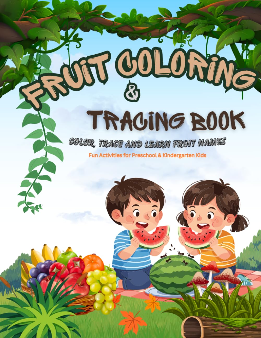 Fruit Coloring & Name Tracing: color, Trace and Learn Fruit Names