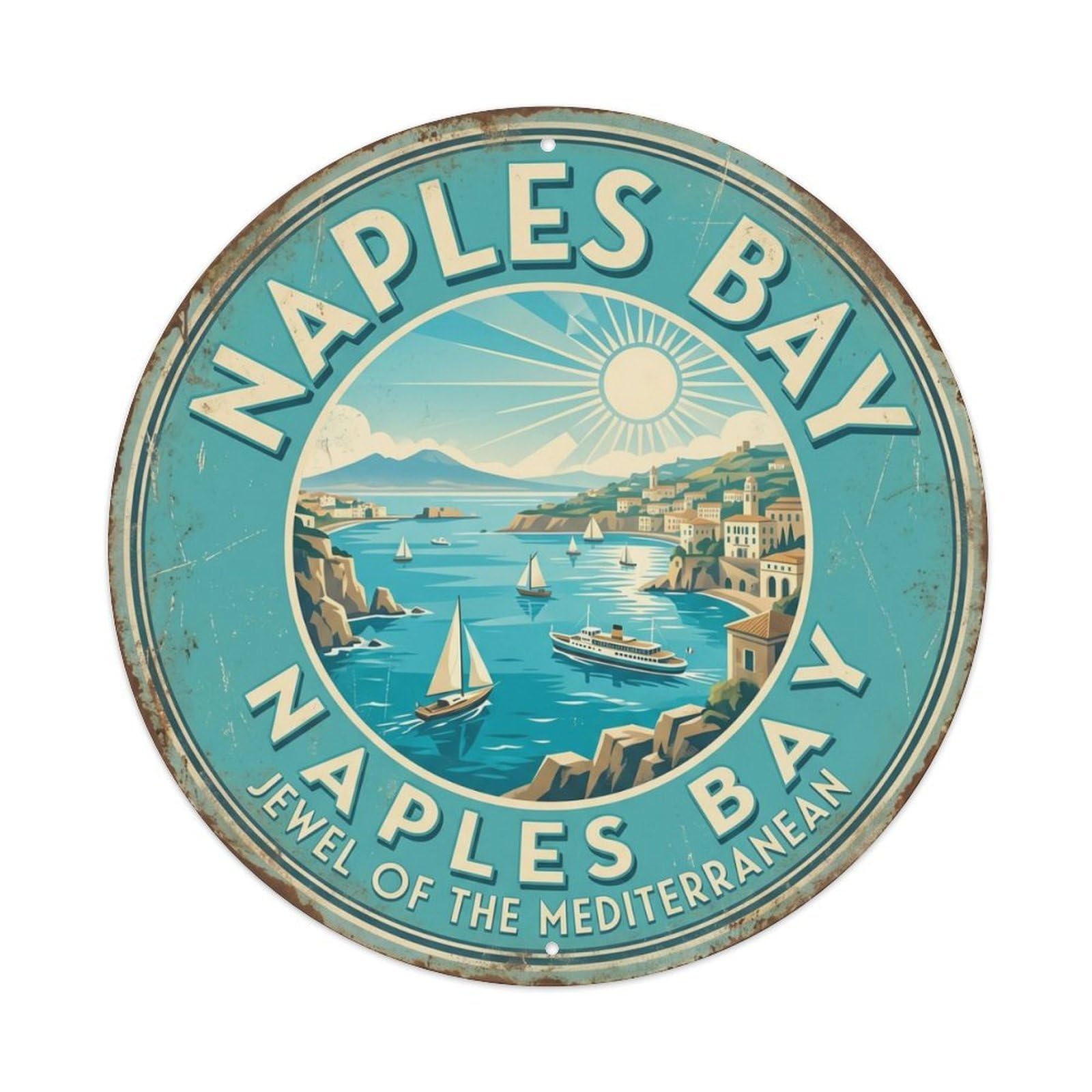Vintage Travel Mediterranean Naples Bay Metal Tin Sign Plaque Wall Decor for Cafe, Club Bar, Office, Home Garden Round Metal Poster 8x8Inch