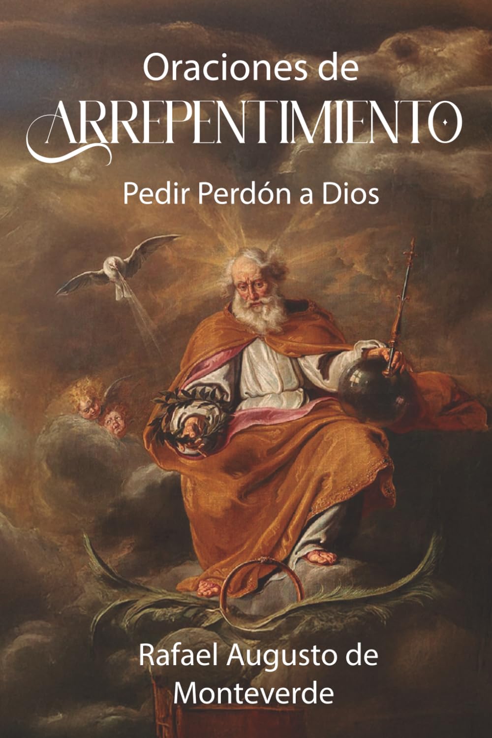 Oraciones de Arrepentimiento: Pedir Perdón a Dios