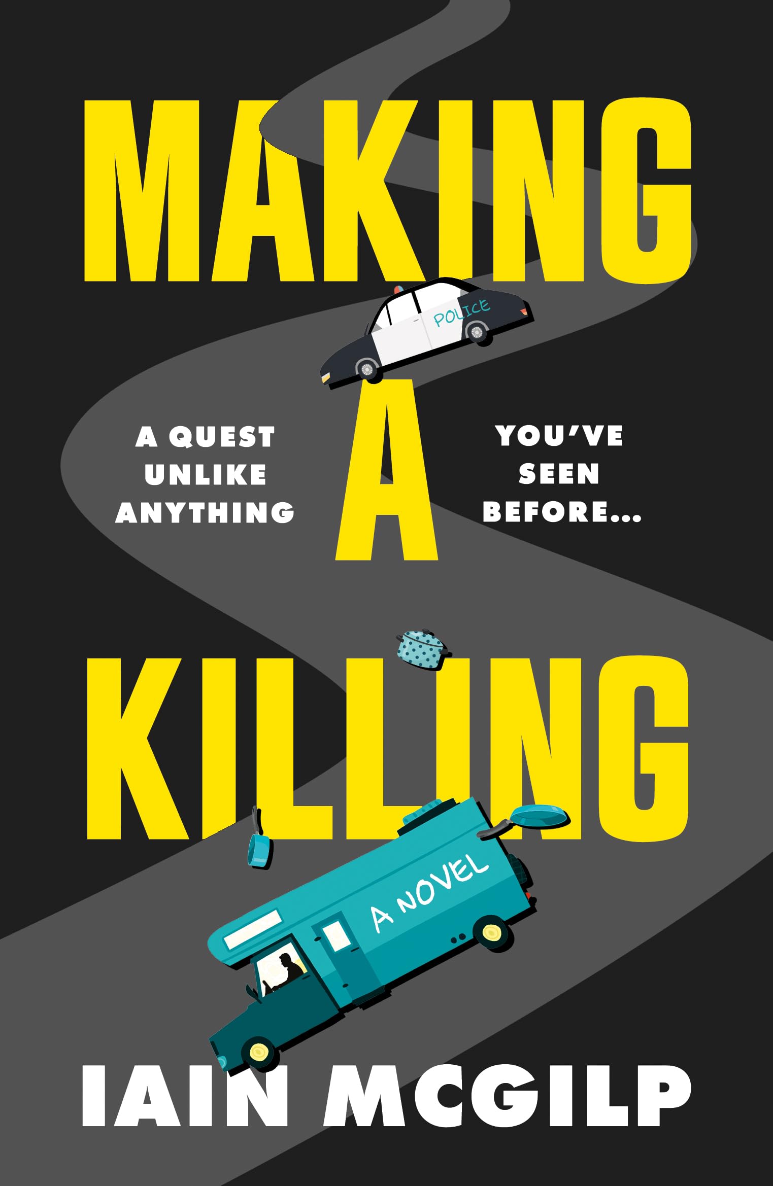 Making a Killing by Iain McGilp - 9781835744512