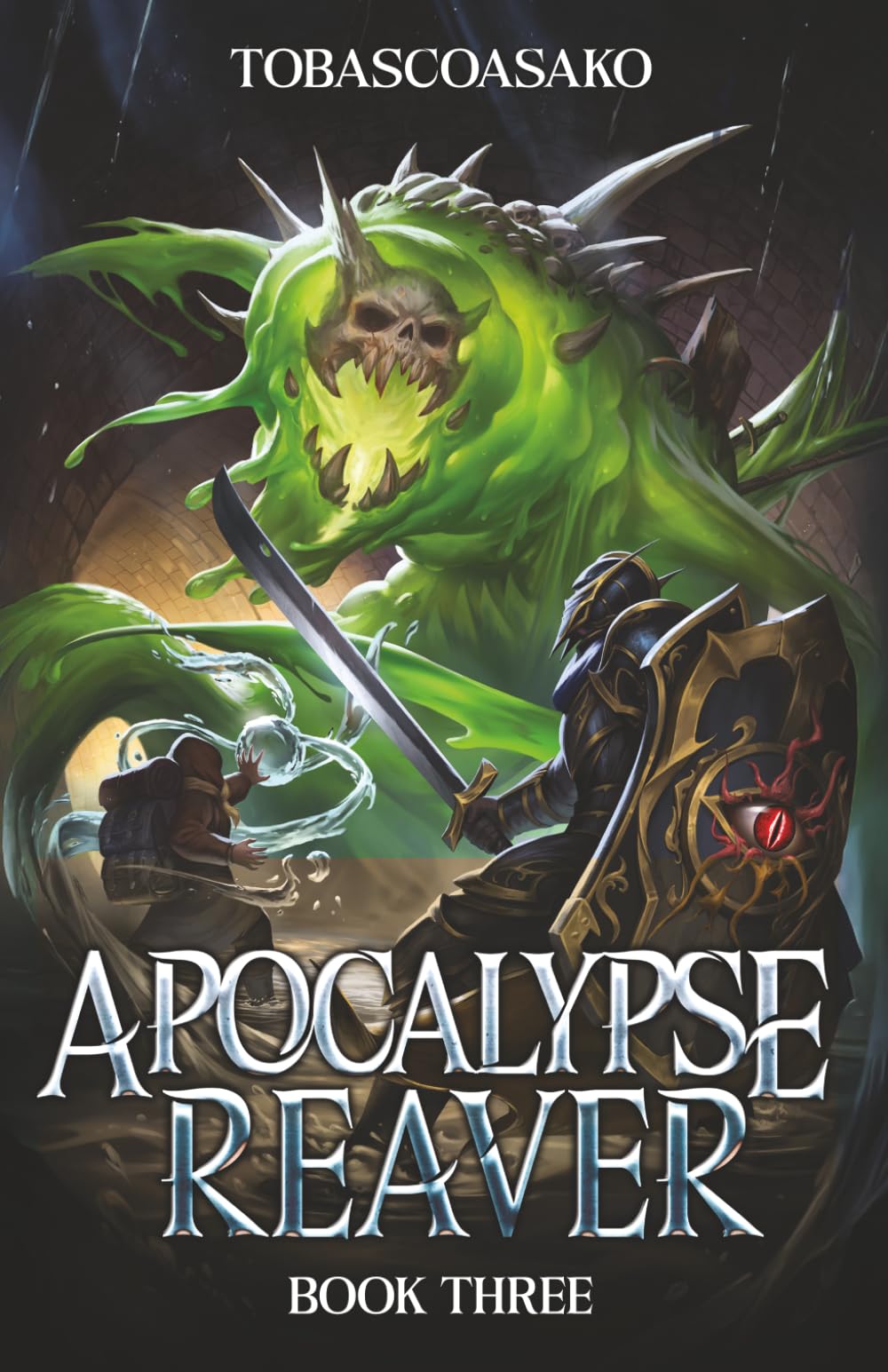 Apocalypse Reaver 3: A Dark Fantasy LitRPG Adventure