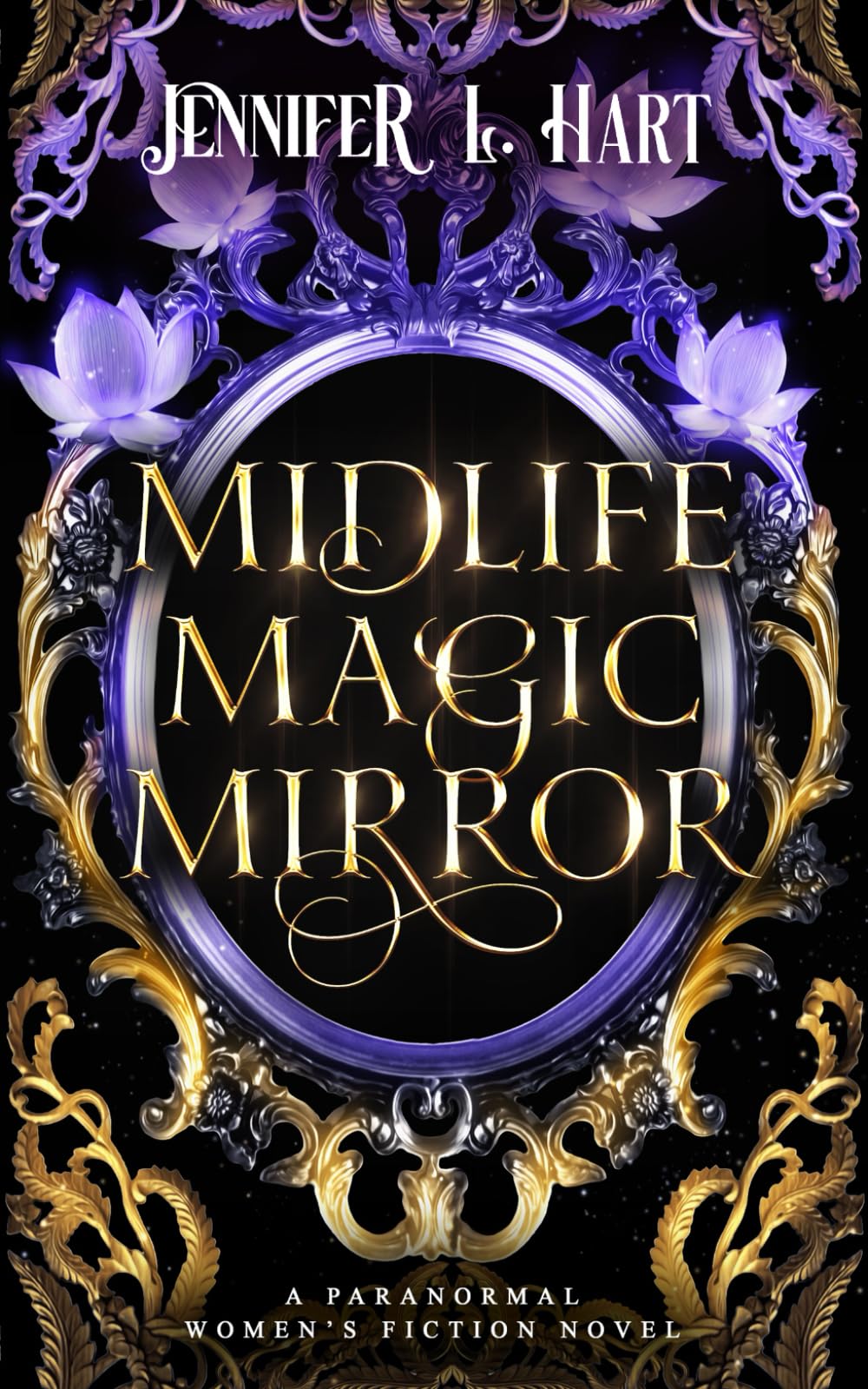 Midlife Magic Mirror: A Paranormal Women's Fiction Novel: 1 (Legacy Witches of Shadow Cove)