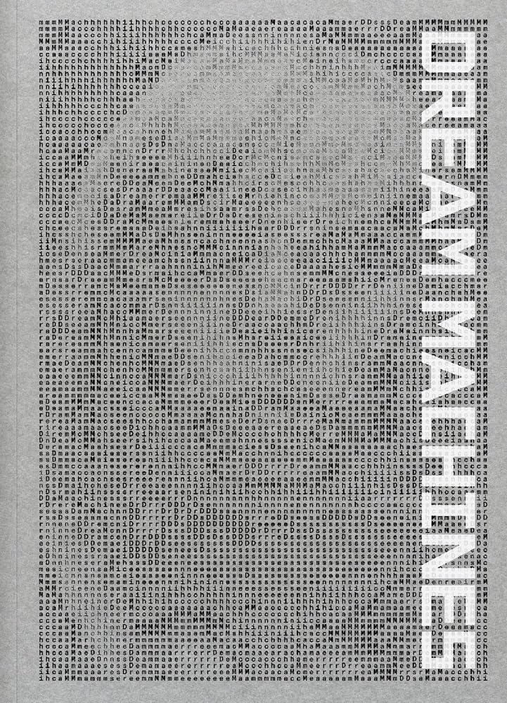 Dream Machines