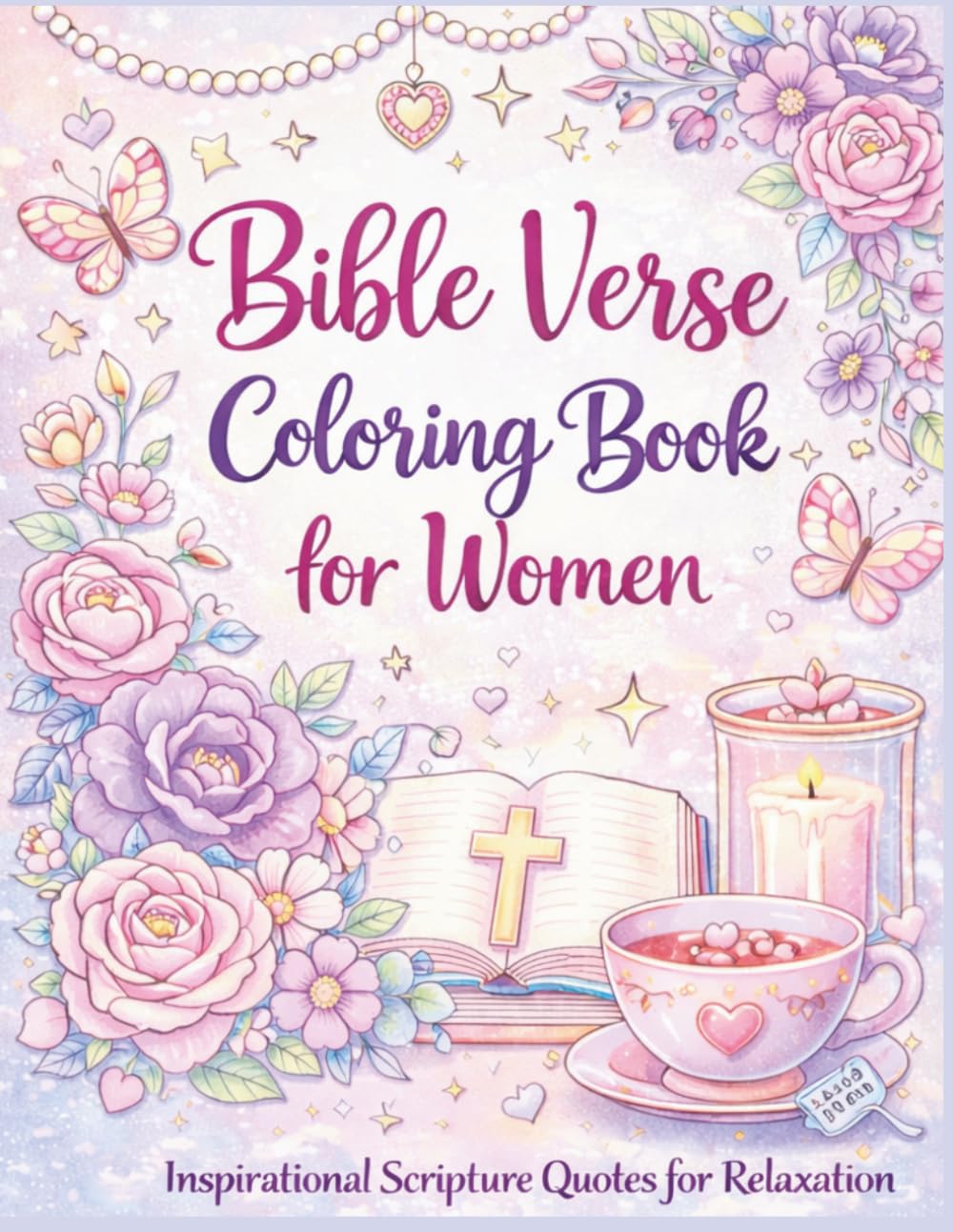 Pretty & Peaceful Bible Verse Coloring Book for Women: Floral Faith Designs for Relaxation and Stress Relief