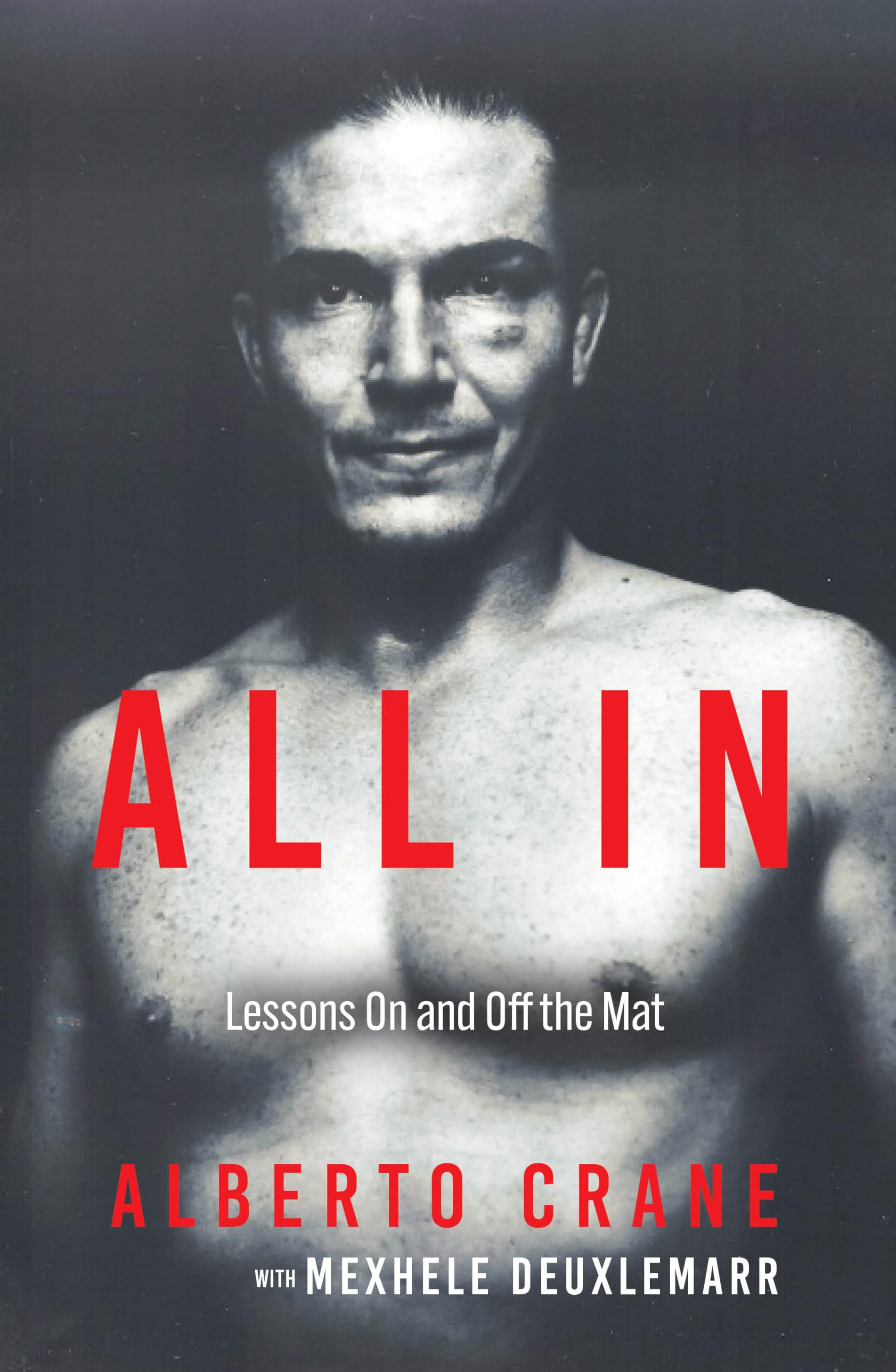 All In: Lessons On and Off the Mat