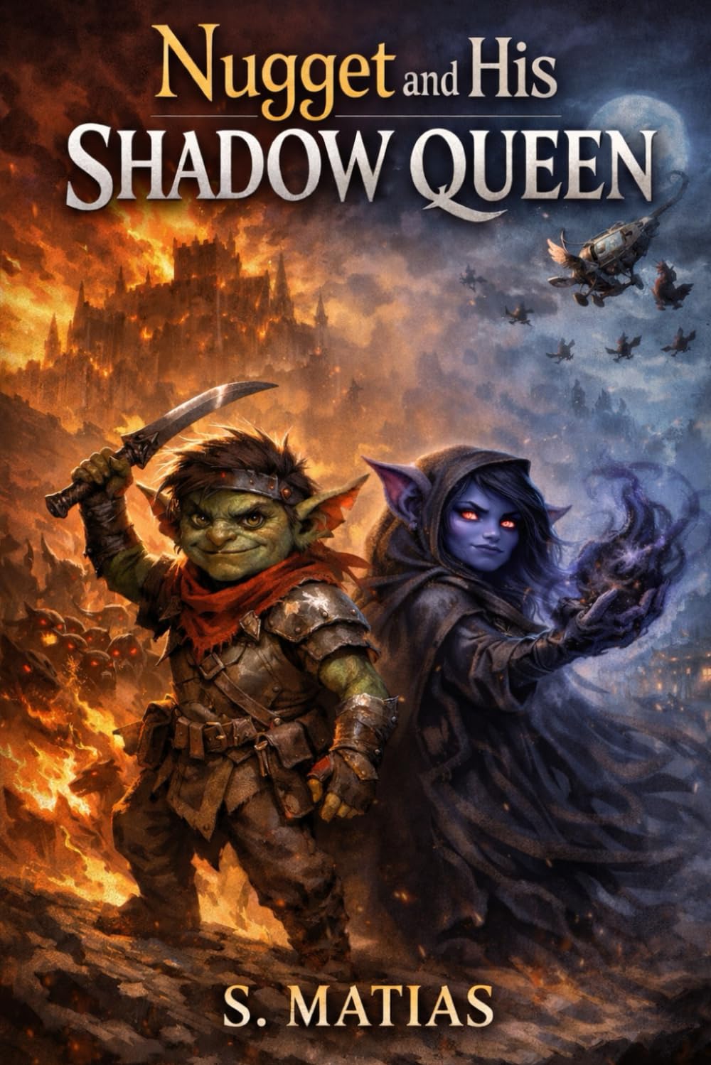 Nugget and His Shadow Queen (The Shadowbound Chronicles)