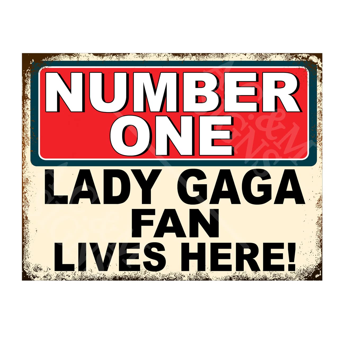 Metal Sign Plaque Poster Print Number One Lady Gaga Fan Lives Here Gift Dad Mum Man Cave Shed Home Bar Ref5578 (10x8 inches (Approx) 25cmx20cm)