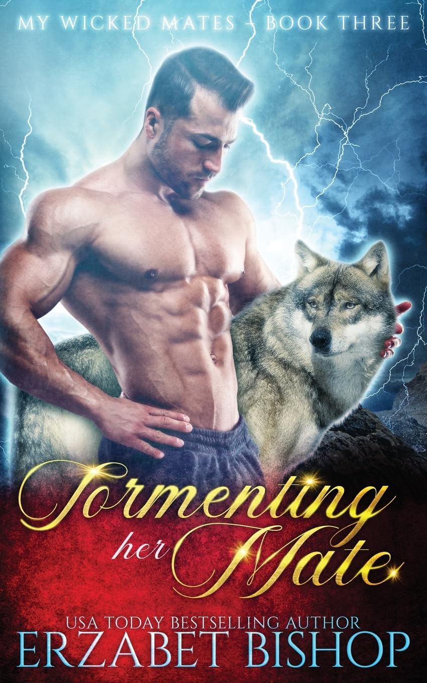Buy Tormenting Her Mate: 3 (My Wicked Mates) — BookShops.in
