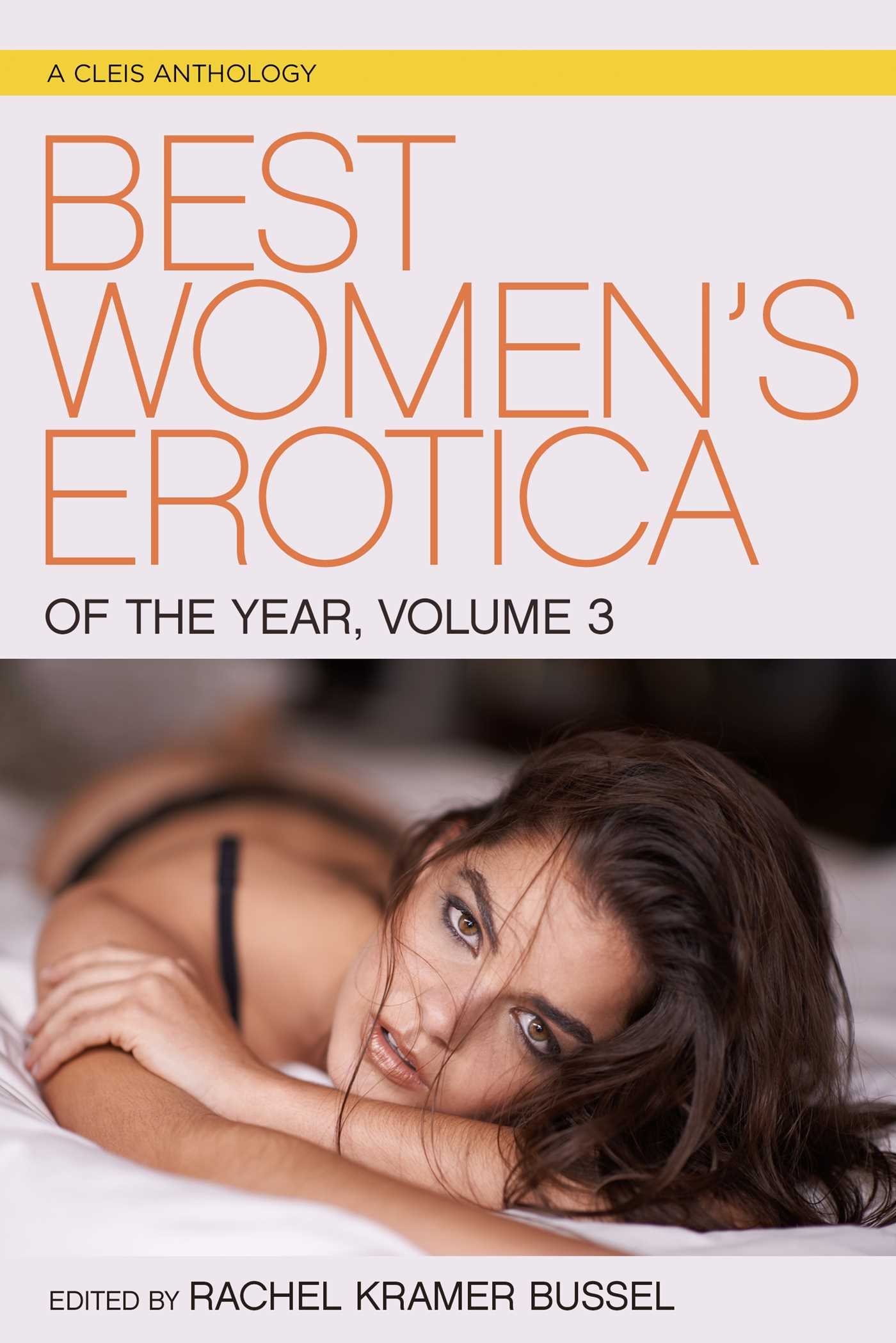 Best Women's Erotica of the Year, Volume 3: A Cleis Anthology