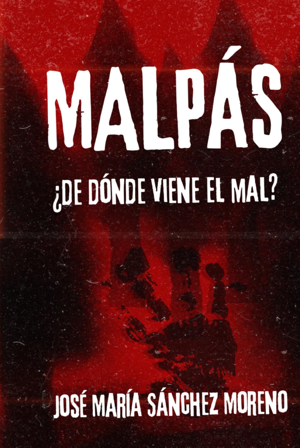 Malpás: ¿de dónde viene el mal?