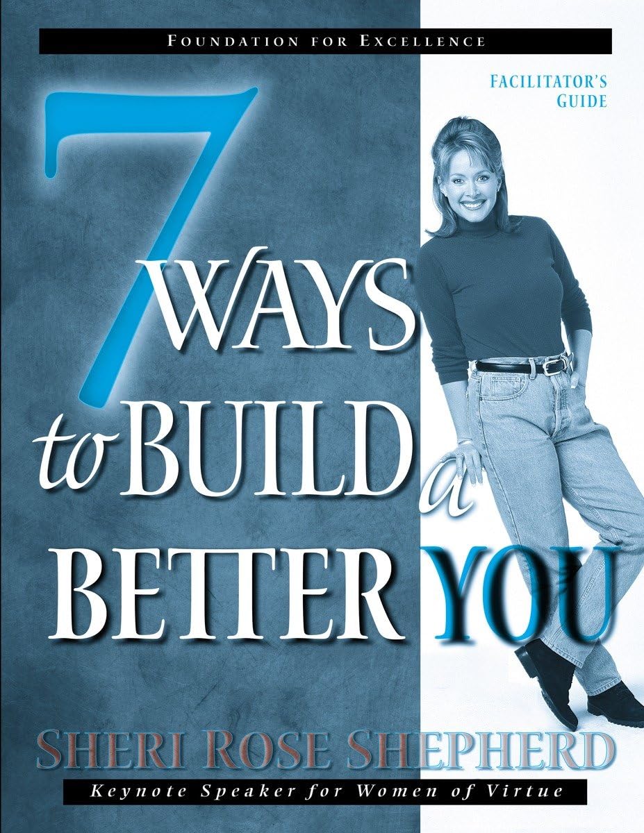 Buy 7 Ways to Build a Better You: Facilitator's Guide (The Seven Ways Series) — BookShops.in
