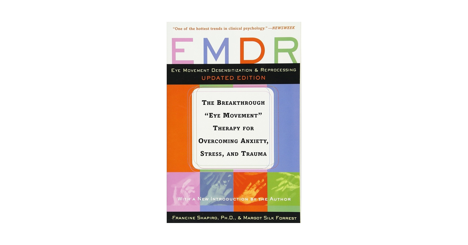 洋書 EMDR THE BREAKTHROUGH THERAPY EMDR: The Breakthrough Therapy for Overcoming Anxiety
