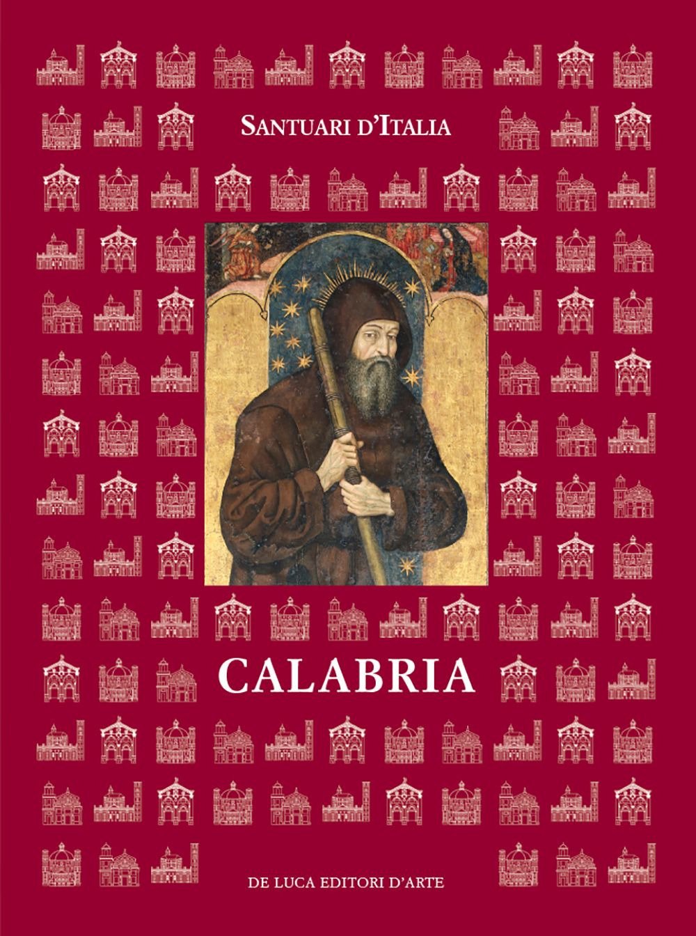 Santuari d'Italia Calabria histoire art sacré et pèlerinage italie du sud