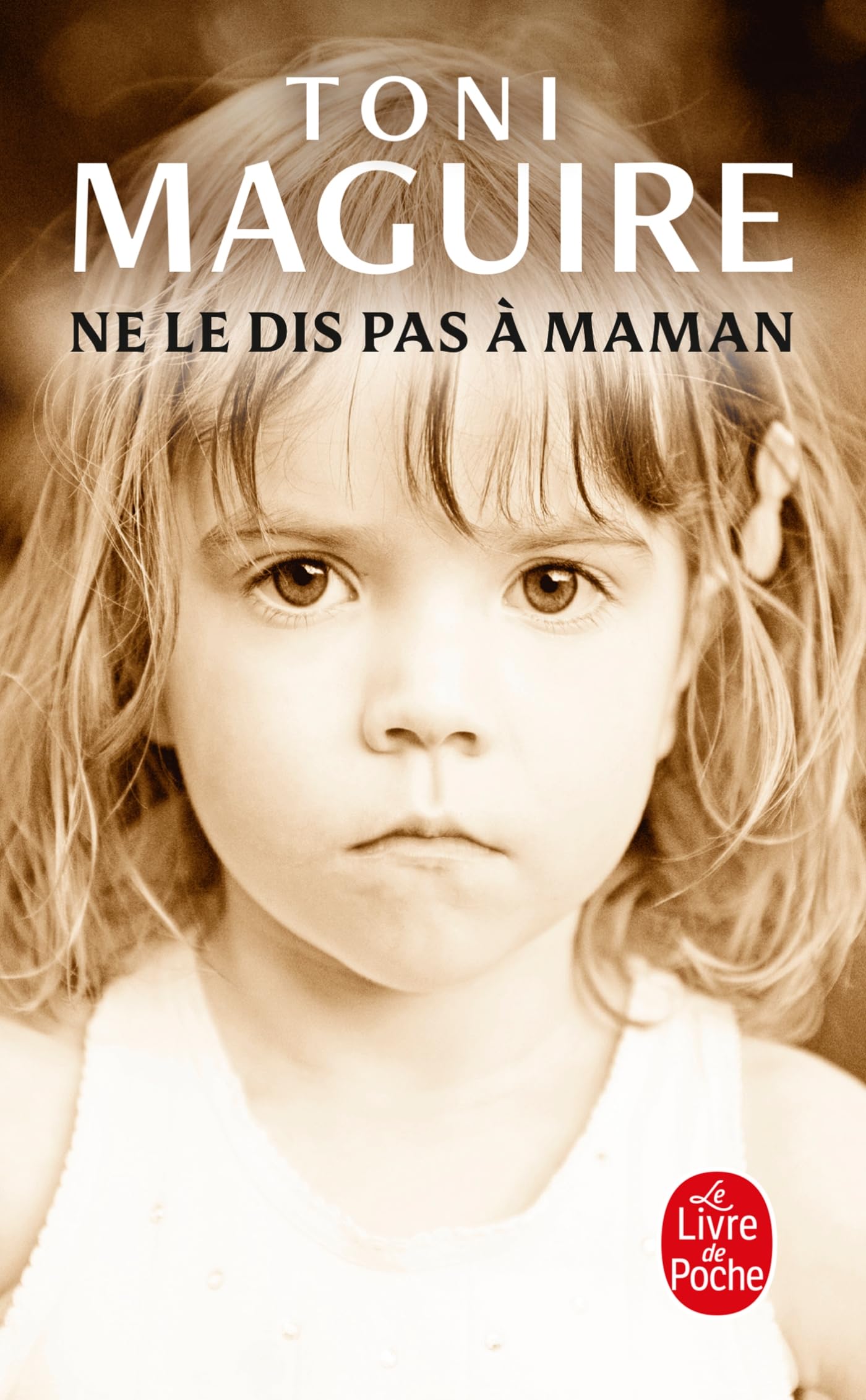 Ne le dis pas à maman (Documents t. 31486)