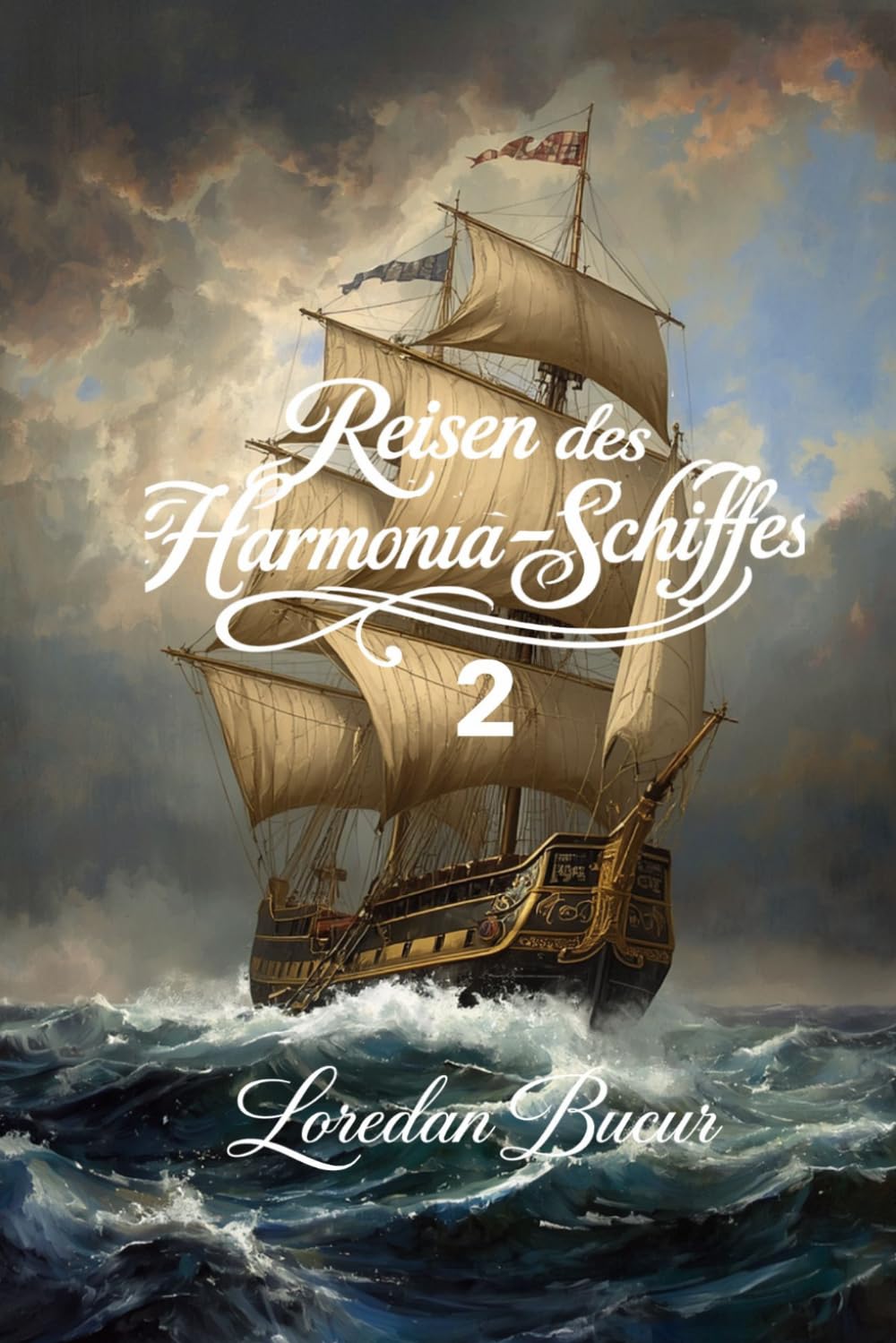 Reisen des Harmonia-Schiffes - 2