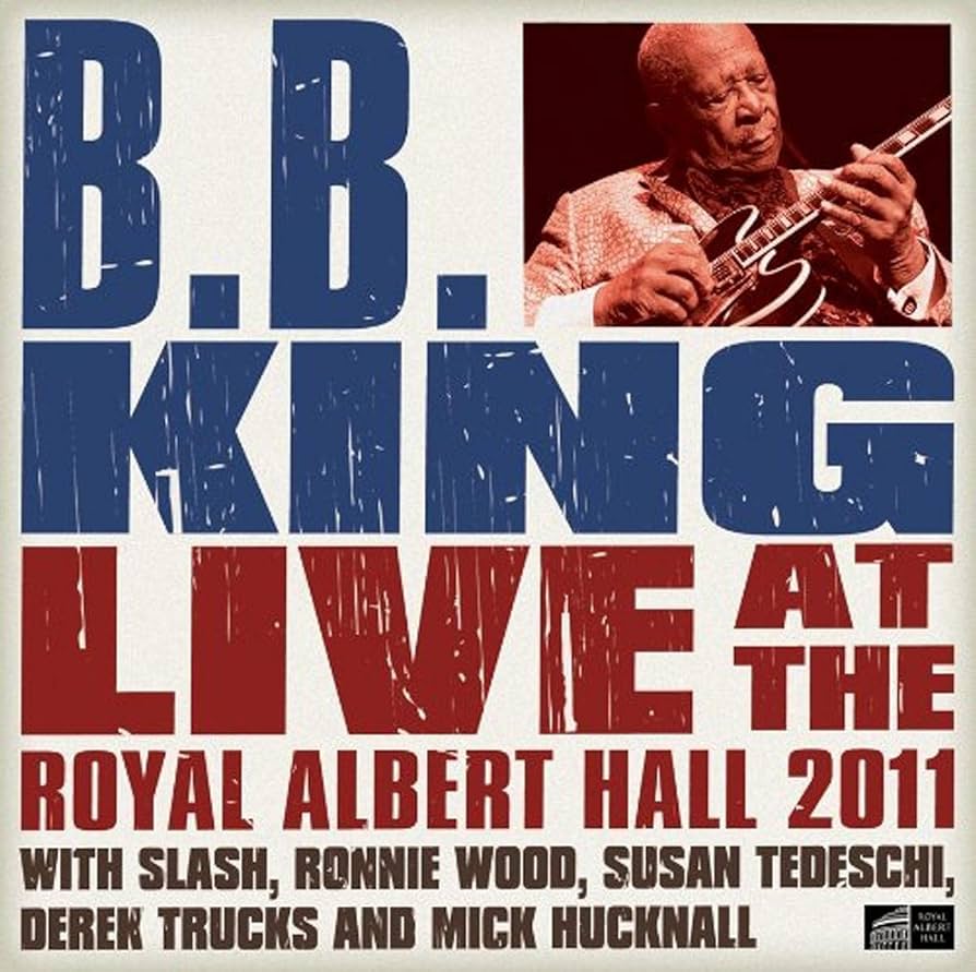 B.B.キング/ライヴ・アット・ザ・ロイヤル・アルバート・ホール 2011 Amazon.co.jp: Live at the Royal Albert Hall 2011: ミュージック