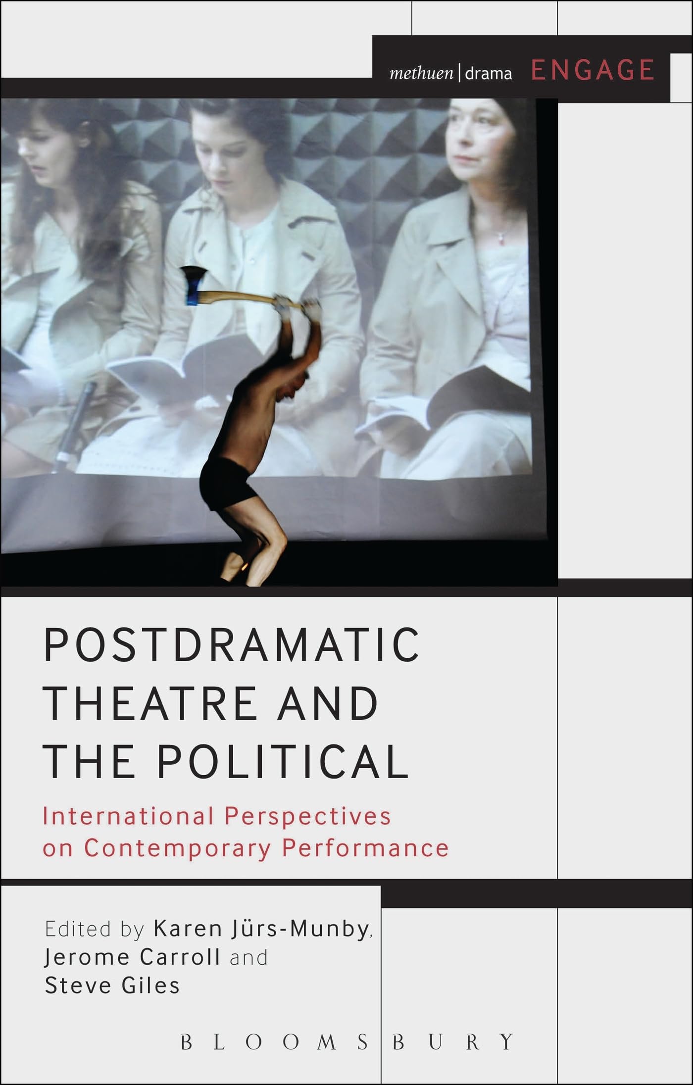 Postdramatic Theatre and the Political by Karen Jrs-Munby, J... - 9781408184868