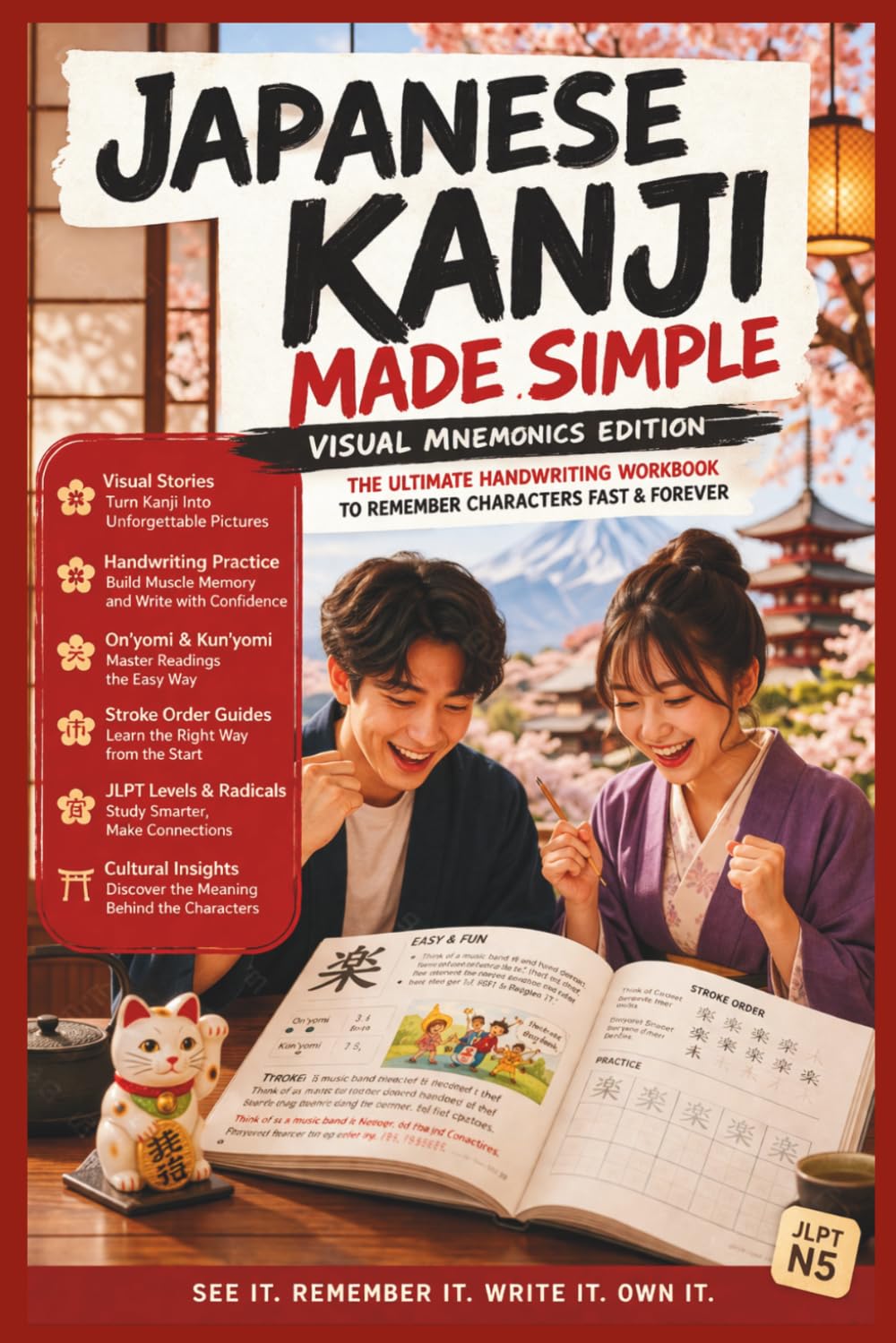 Japanese Kanji Made Simple: (Visual Mnemonics Edition) – The Ultimate Handwriting Workbook to Remember Characters Fast & Foreverml