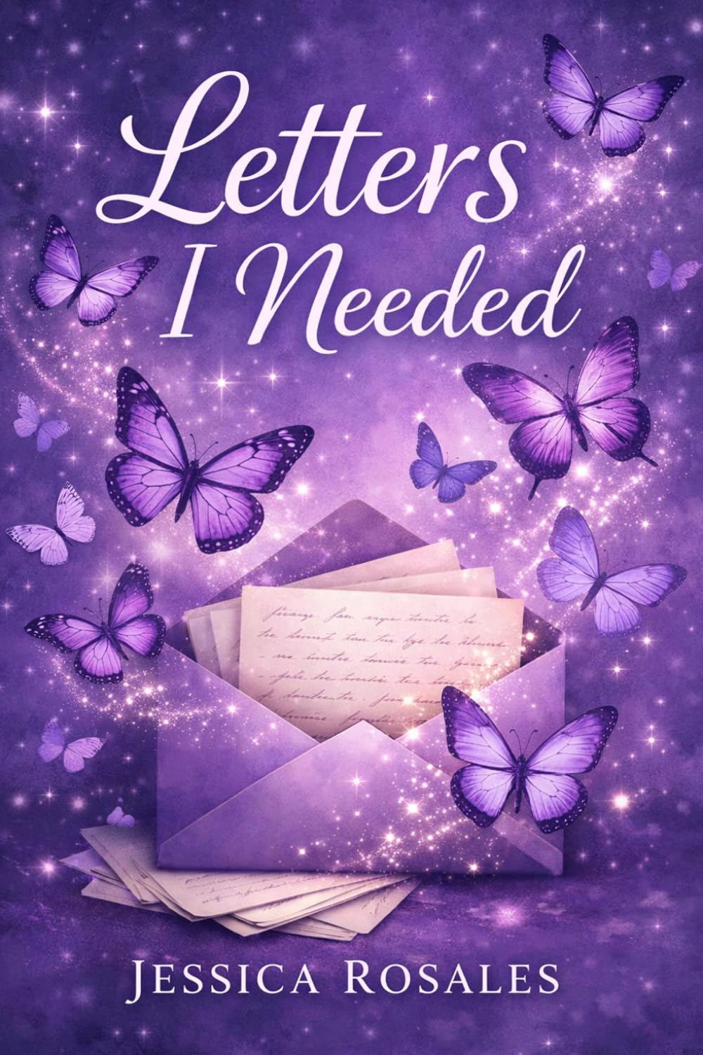 Letters I Needed