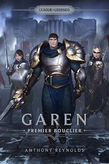 Garen: Premier Bouclier (French Edition)