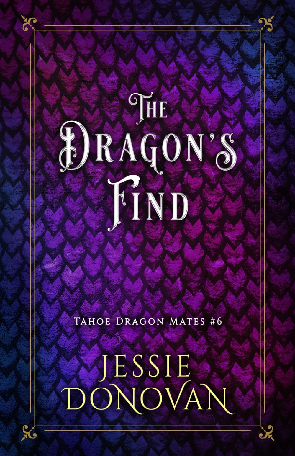 The Dragon's Find (Tahoe Dragon Mates)