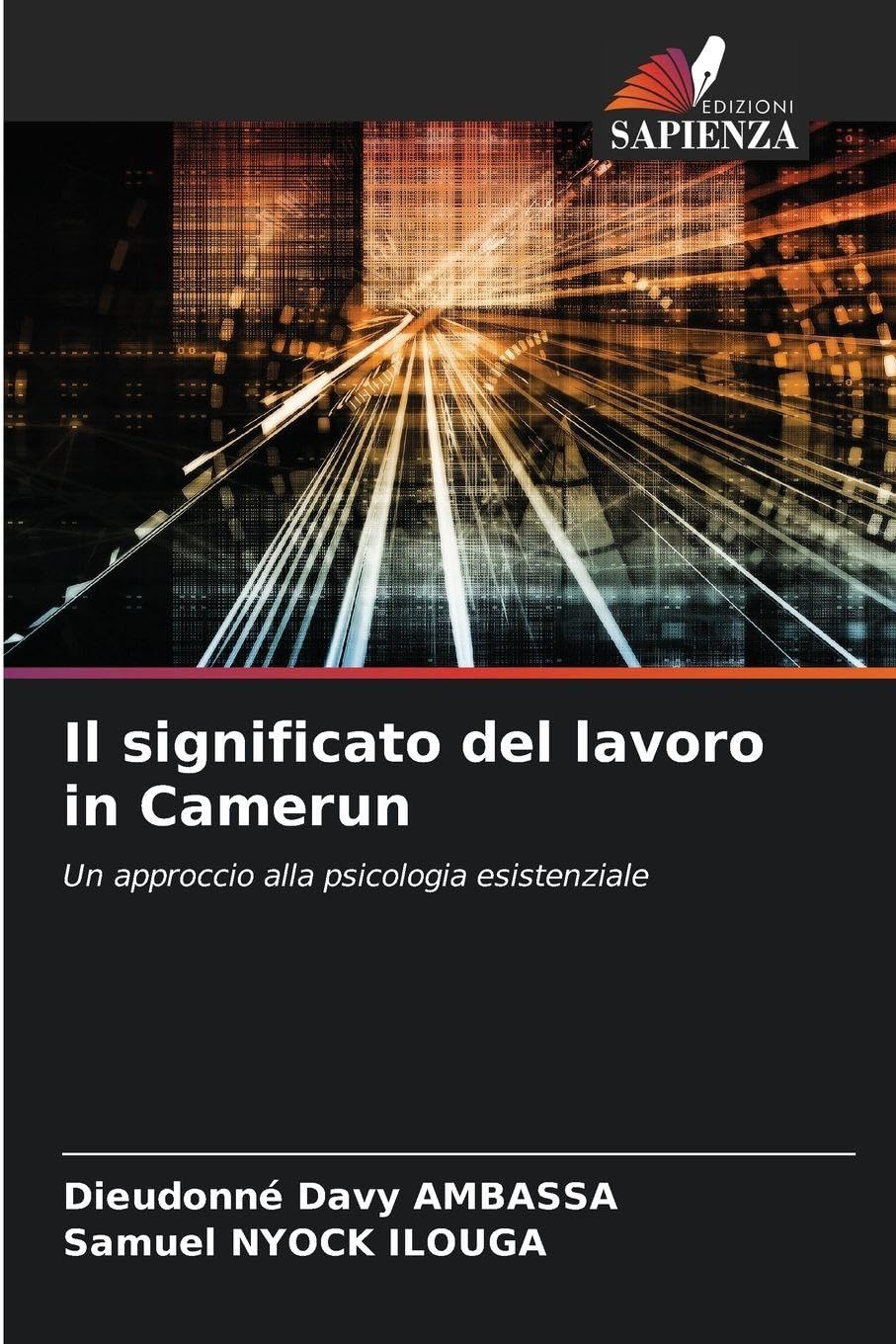 Il significato del lavoro in Camerun: Un approccio alla psicologia esistenziale