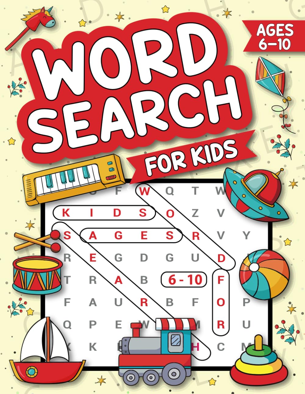 Word Search for Kids Ages 6-10: 80+ Word Puzzles – Numbers, Animals, Sports, Food, and More! With Solutions Included