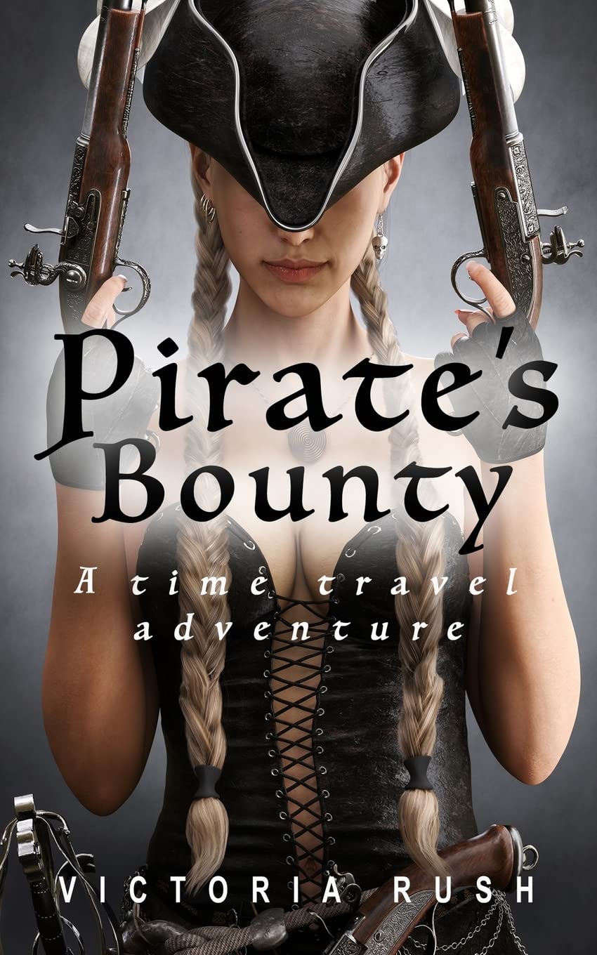 Pirate's Bounty: A Time Travel Erotic Adventure: 1 (Riley's Time Travel Adventures)