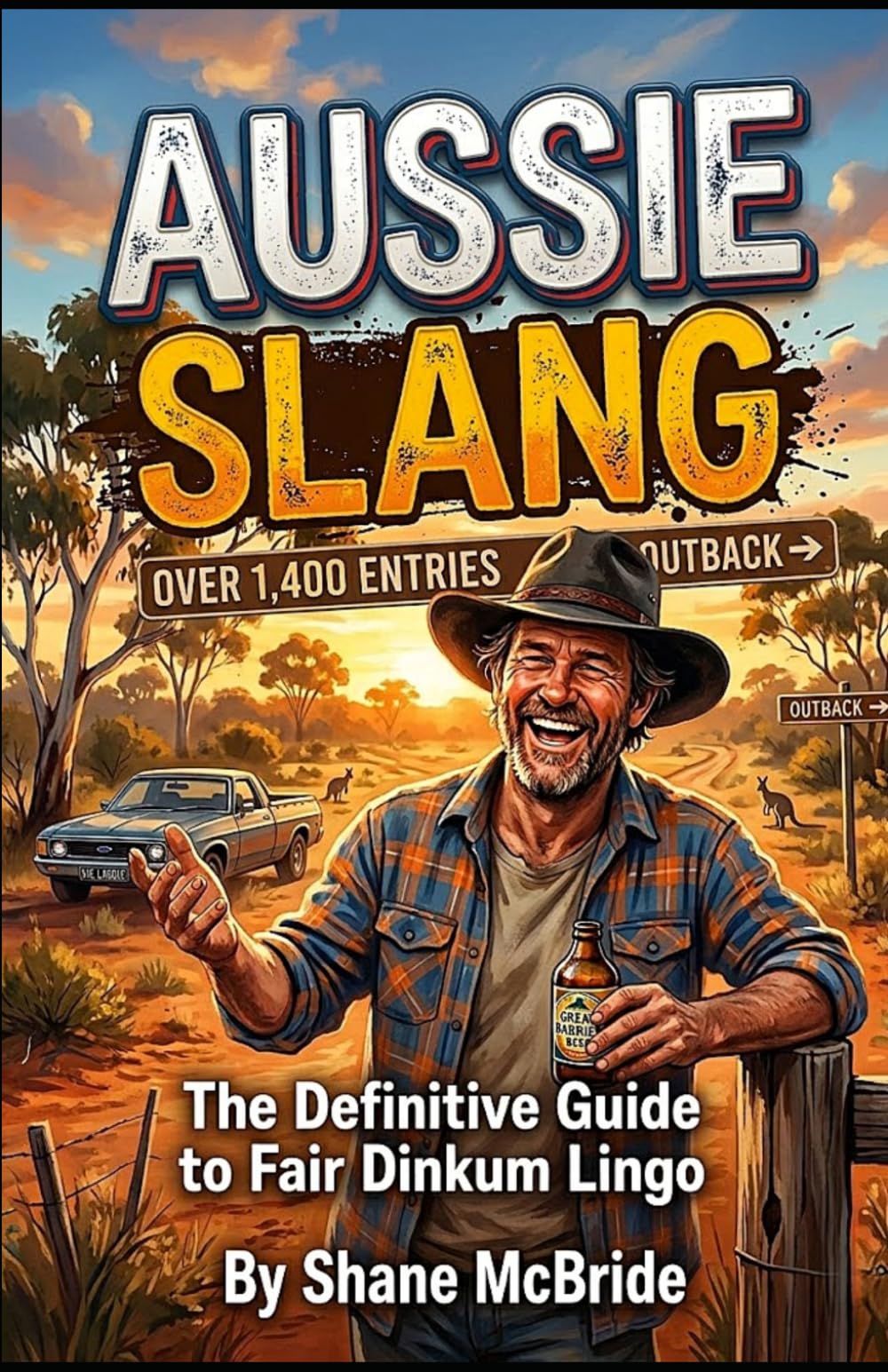 Aussie Slang (Dictionaries)