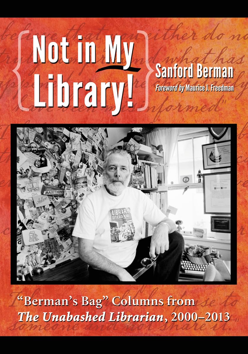 Amazon.com: Not in My Library!: "Berman's Bag" Columns from The ...
