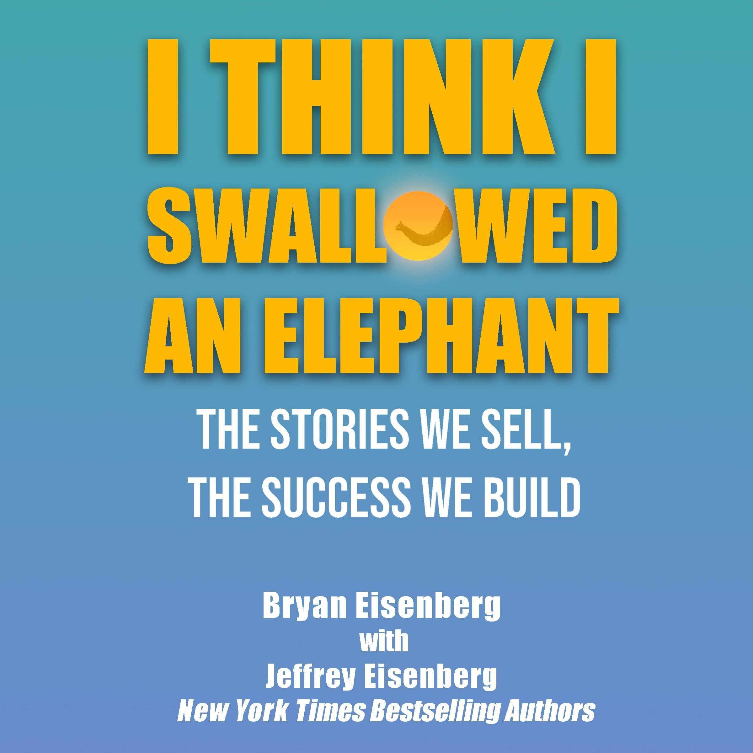 I Think I Swallowed an Elephant