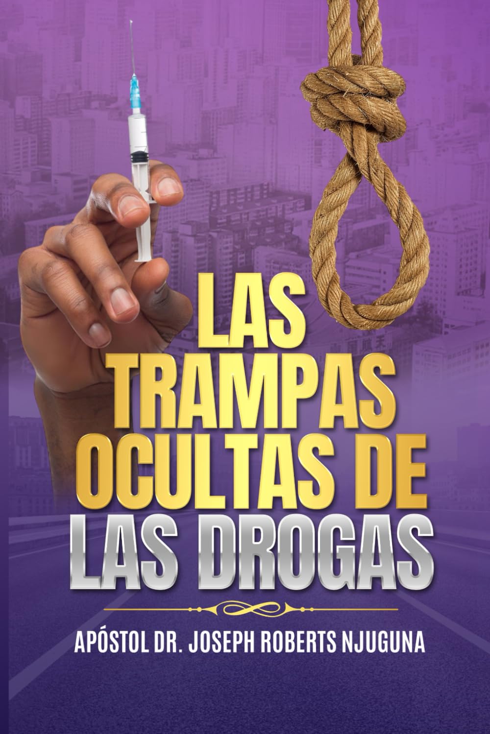 LAS TRAMPAS OCULTAS DE LAS DROGAS