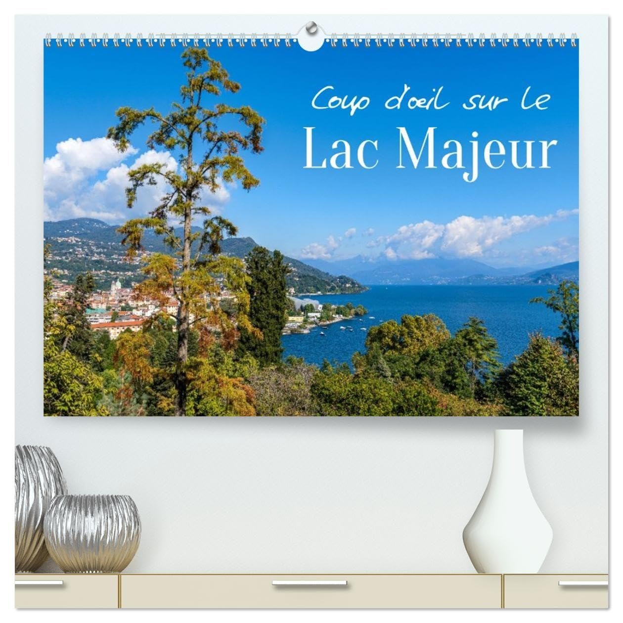 Coup d'oeil sur le Lac Majeur (Calendrier mural haut de gamme 2027 DIN A2 vertical), CALVENDO calendrier mensuel: Découvrez le charme éternel du Lac Majeur, entre élégance et nature.
