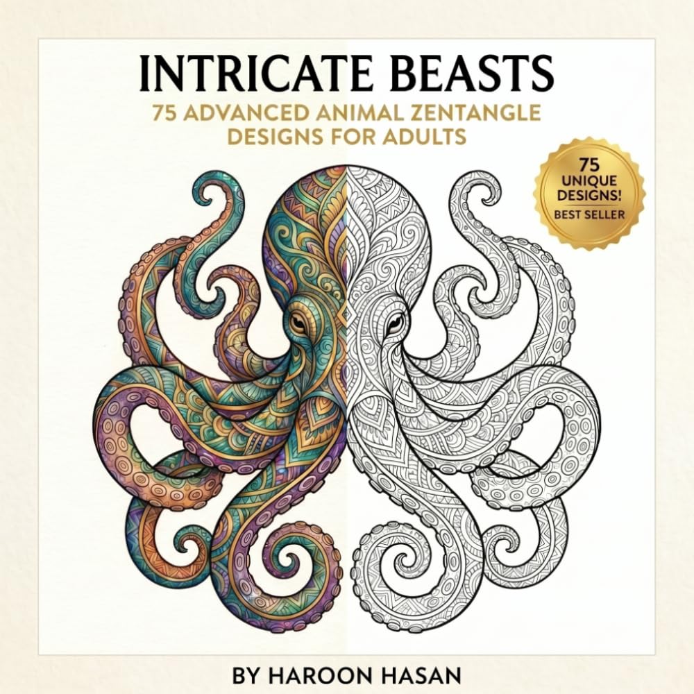Intricate Beasts Adult Coloring Book: 75 Advanced Animal Zentangle and Mandala Designs for Stress Relief and Relaxation