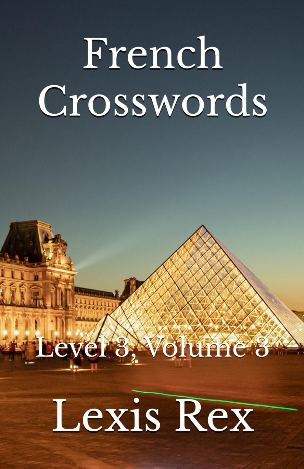French Crosswords: Level 3, Volume 3