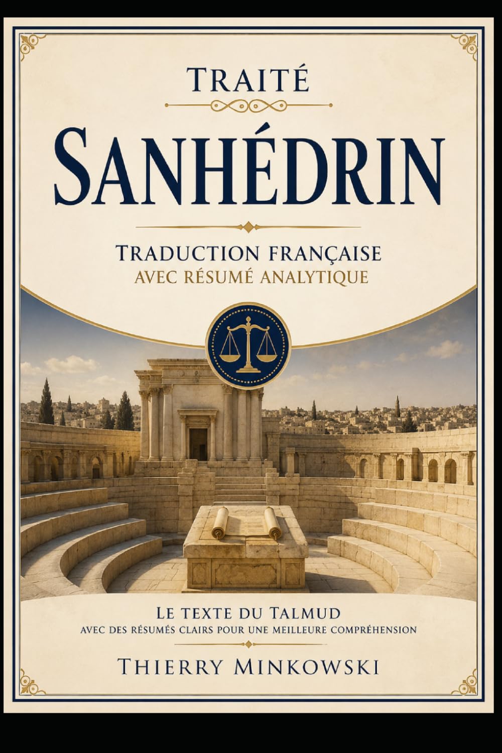 Traité Sanhedrin: Traduction française avec résumé analytique